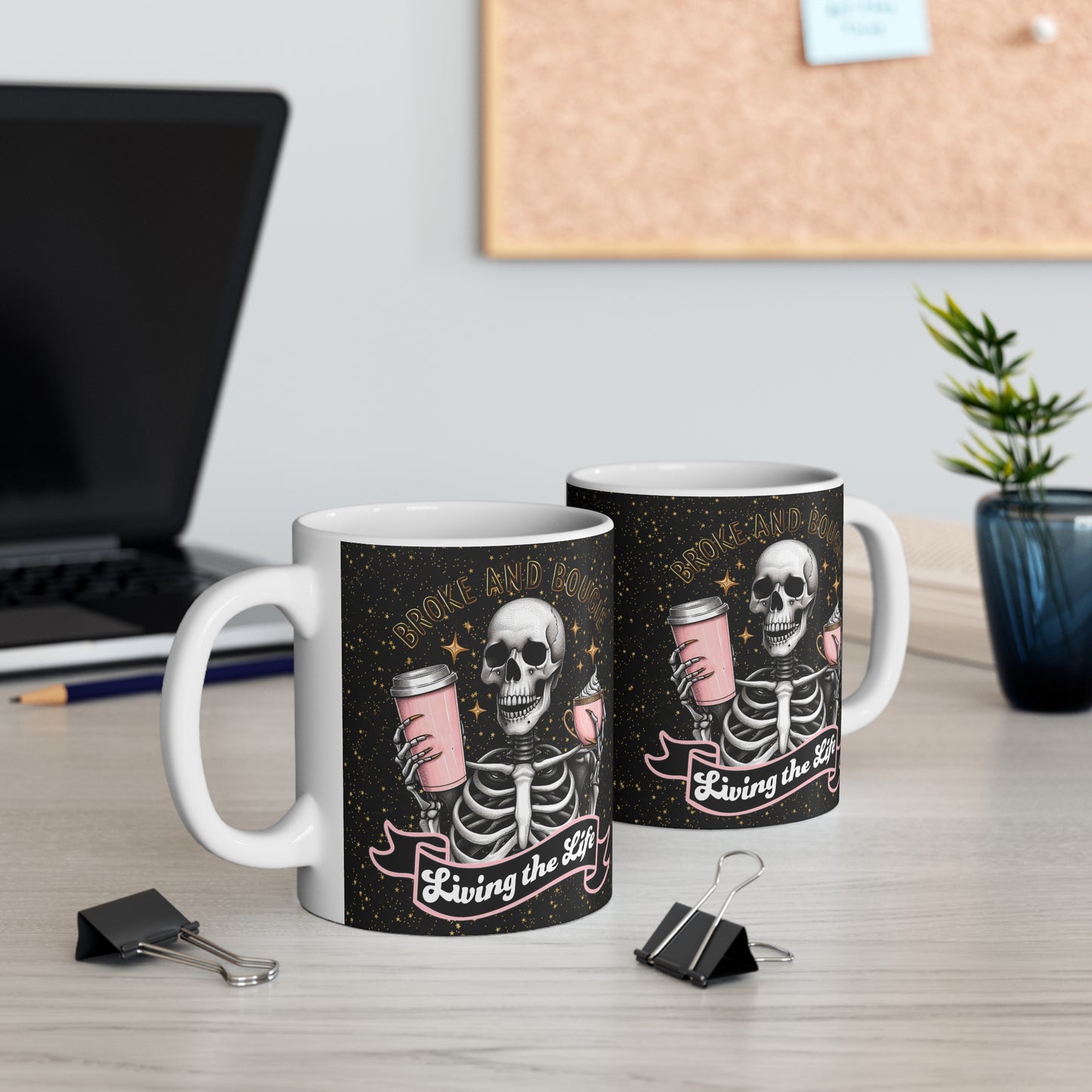 Broke and Bougie - Mug 11oz