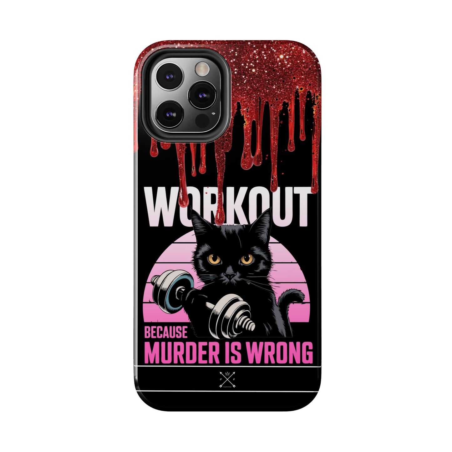 Edgy Cat Tough Phone Case - 'Workout Because Murder Is Wrong'