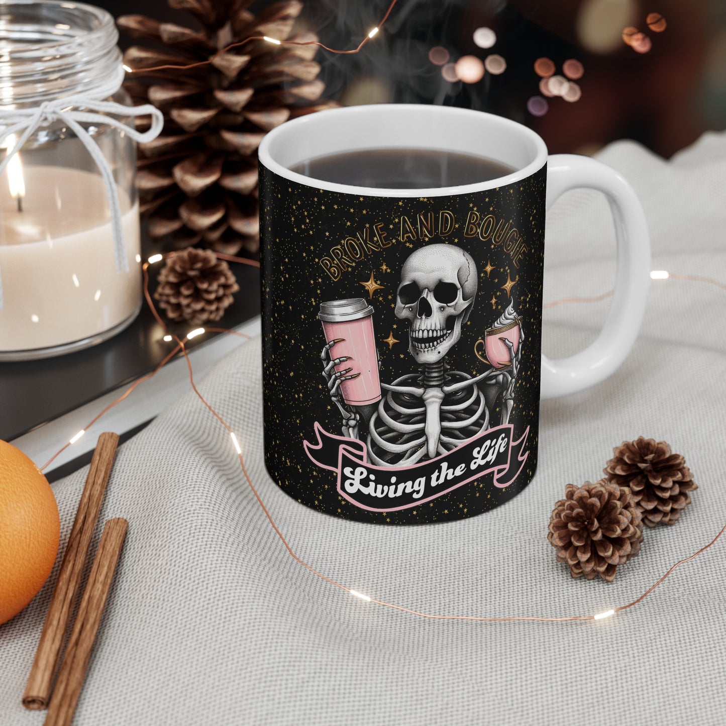 Broke and Bougie - Mug 11oz