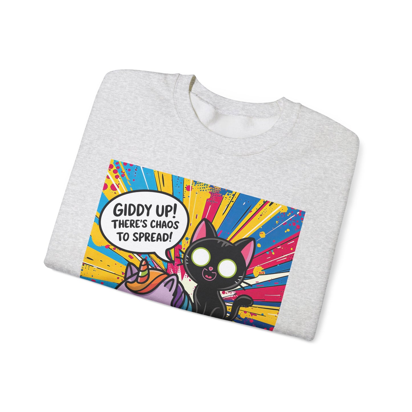 Giddy Up There's Chaos to Spread - Crewneck Sweatshirt