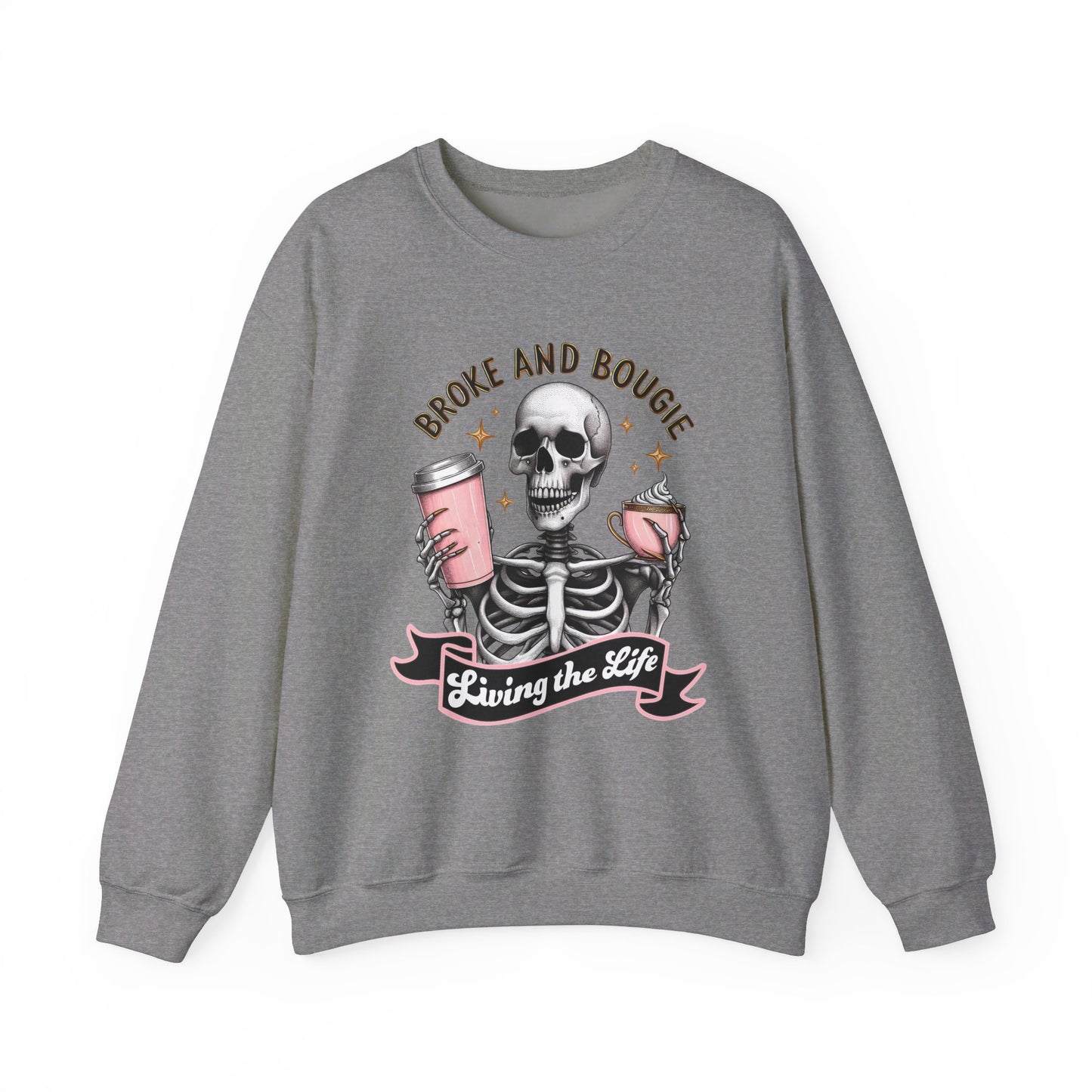 Broke and Bougie - Unisex Heavy Blend™ Crewneck Sweatshirt