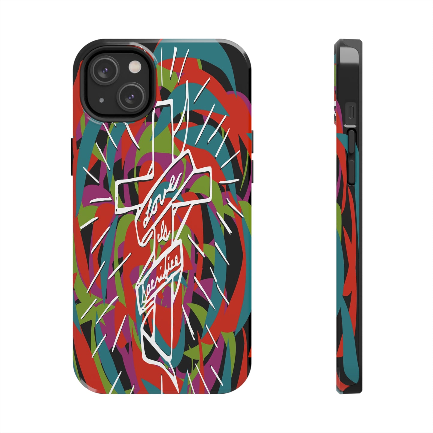 Love is Sacrifice - Tough Phone Cases