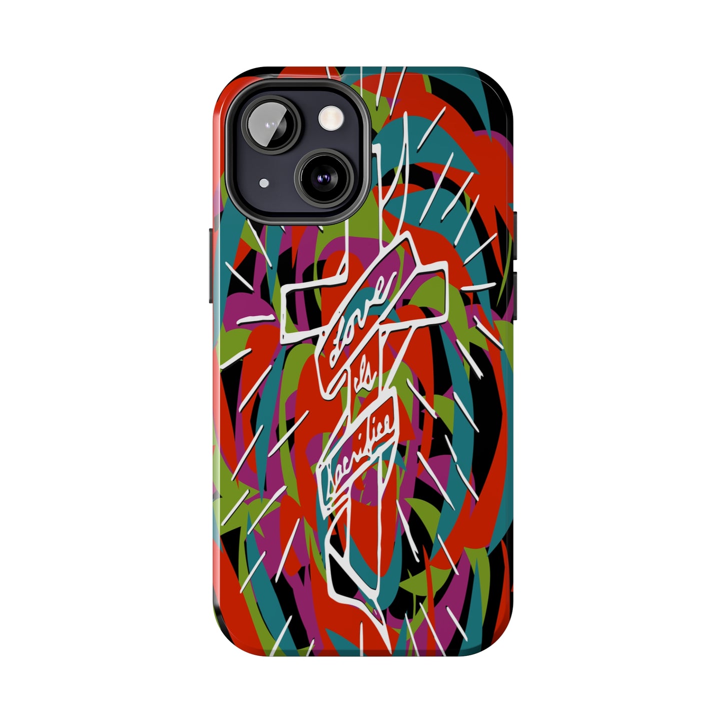 Love is Sacrifice - Tough Phone Cases