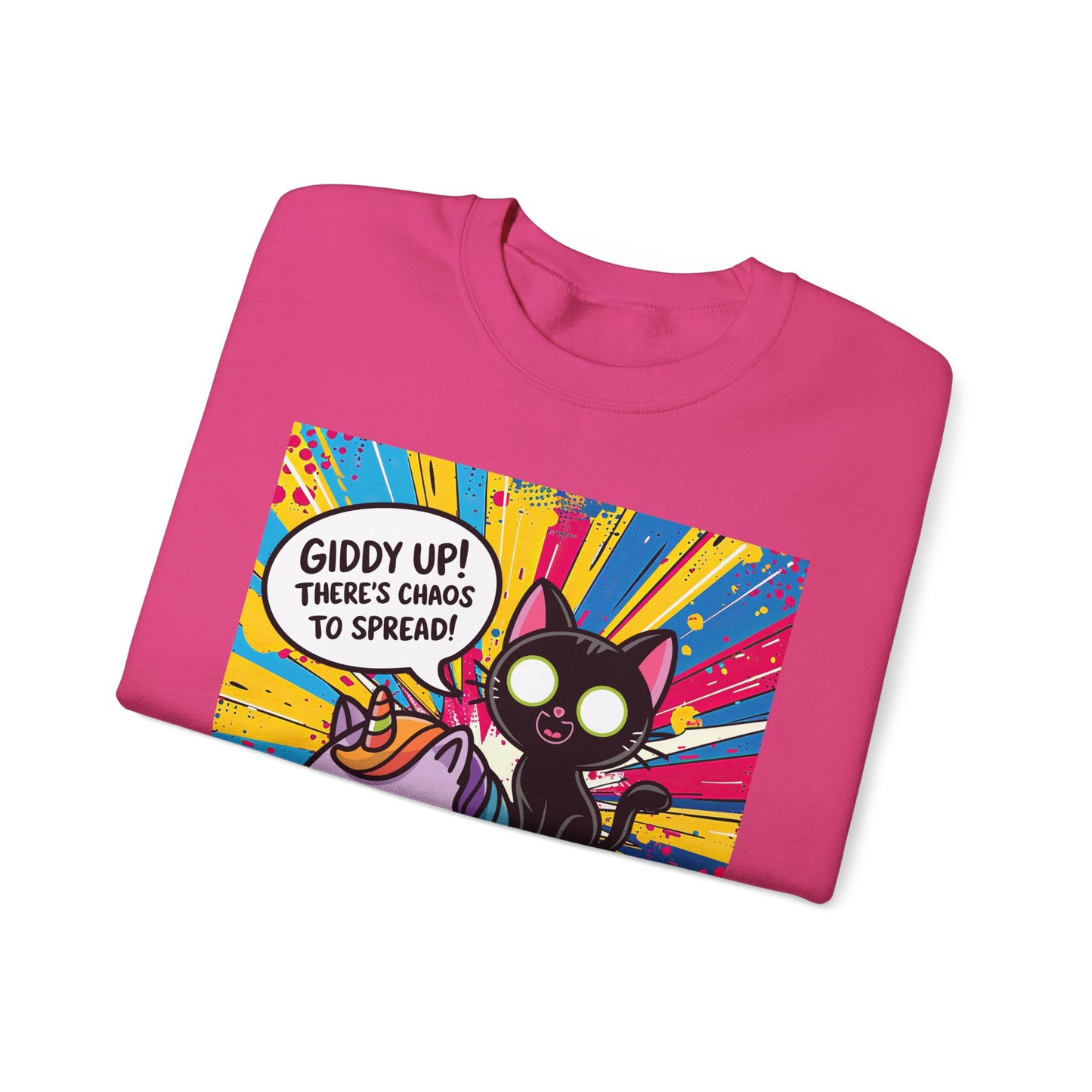 Giddy Up There's Chaos to Spread - Crewneck Sweatshirt