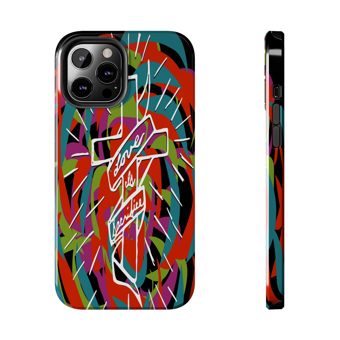 Love is Sacrifice - Tough Phone Cases