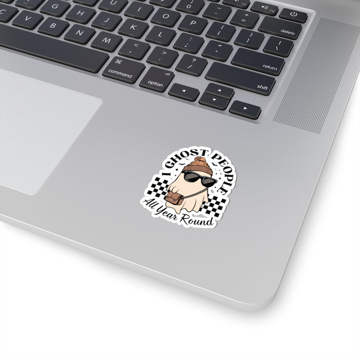I Ghost People All Year Around - Kiss-Cut Stickers