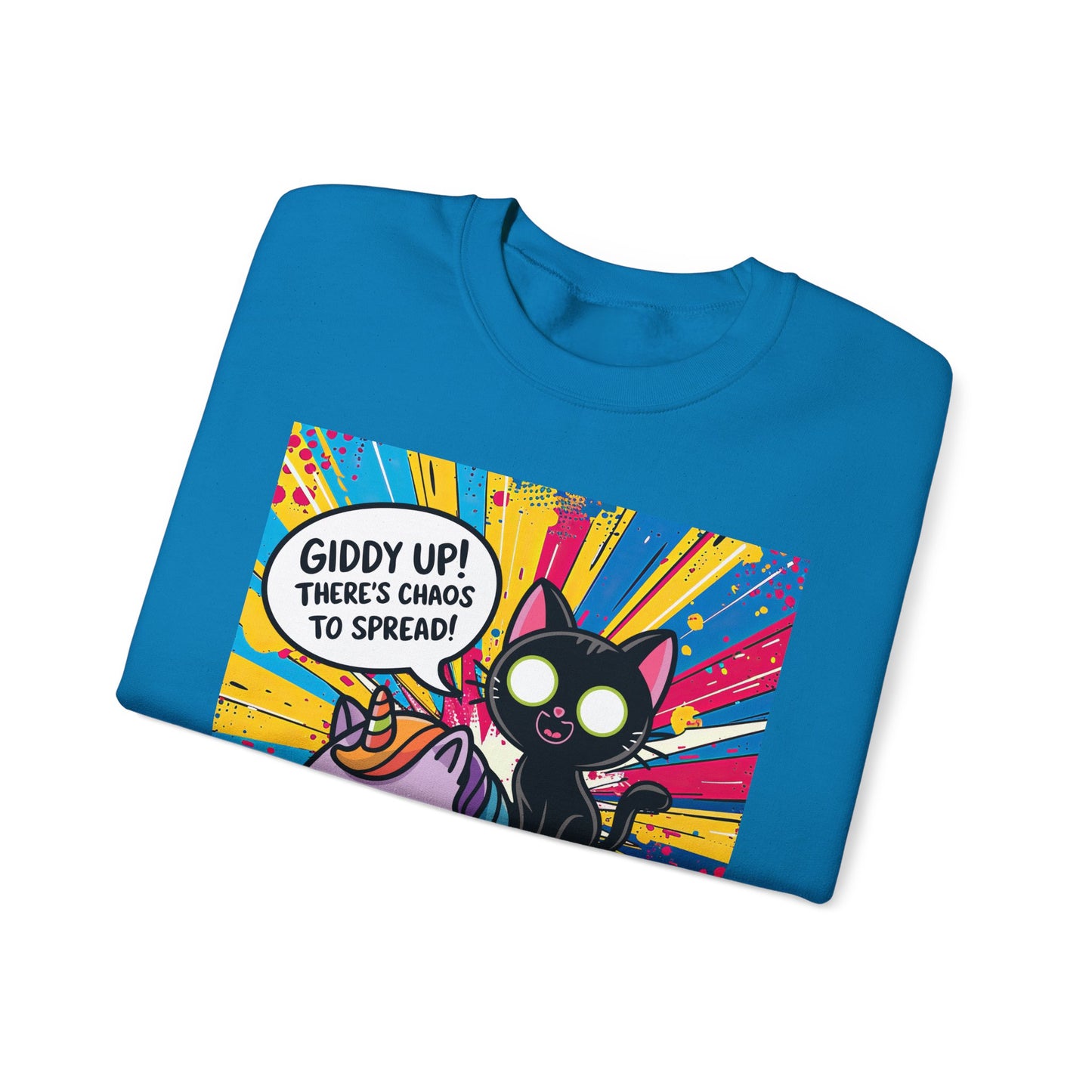 Giddy Up There's Chaos to Spread - Crewneck Sweatshirt