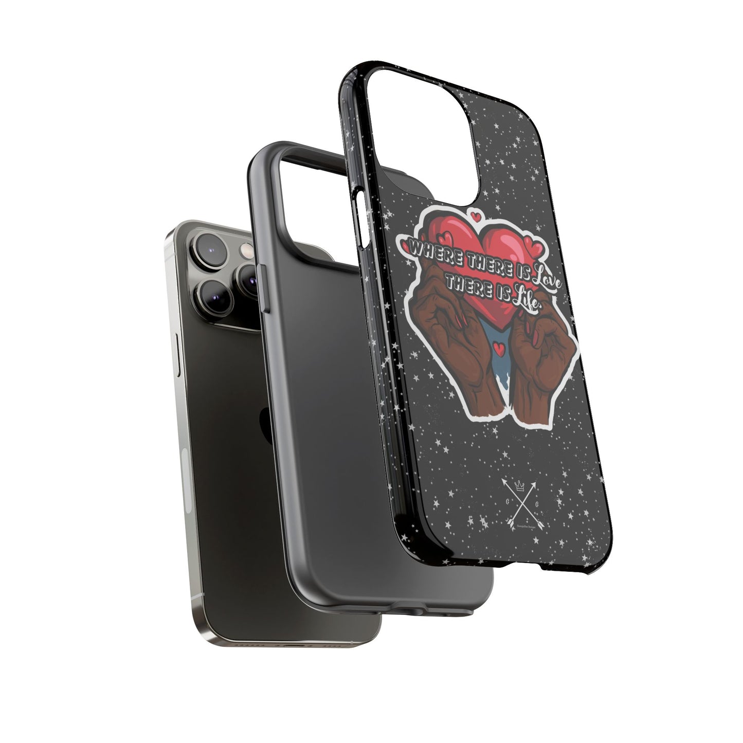 Inspirational Tough Phone Case | Love & Life Design