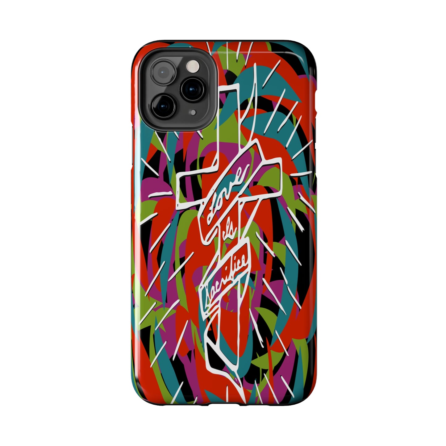Love is Sacrifice - Tough Phone Cases