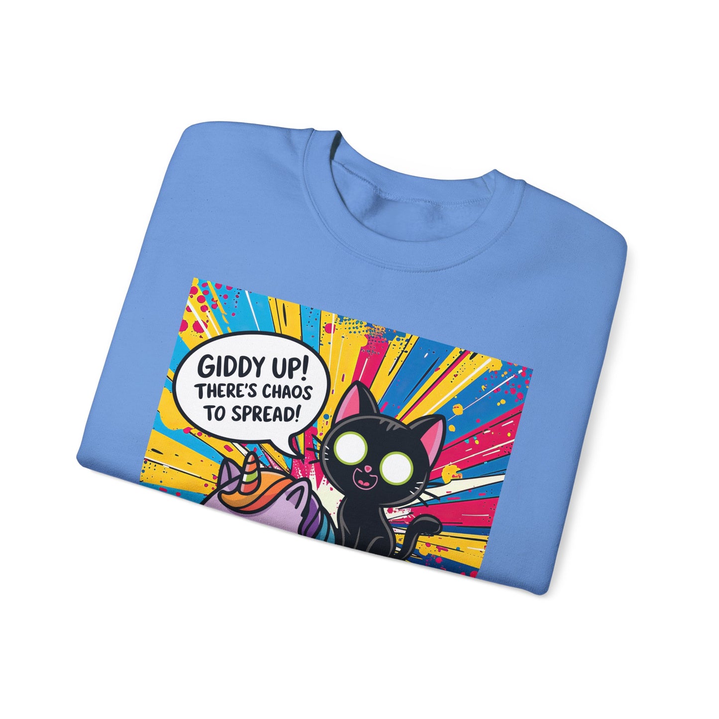 Giddy Up There's Chaos to Spread - Crewneck Sweatshirt