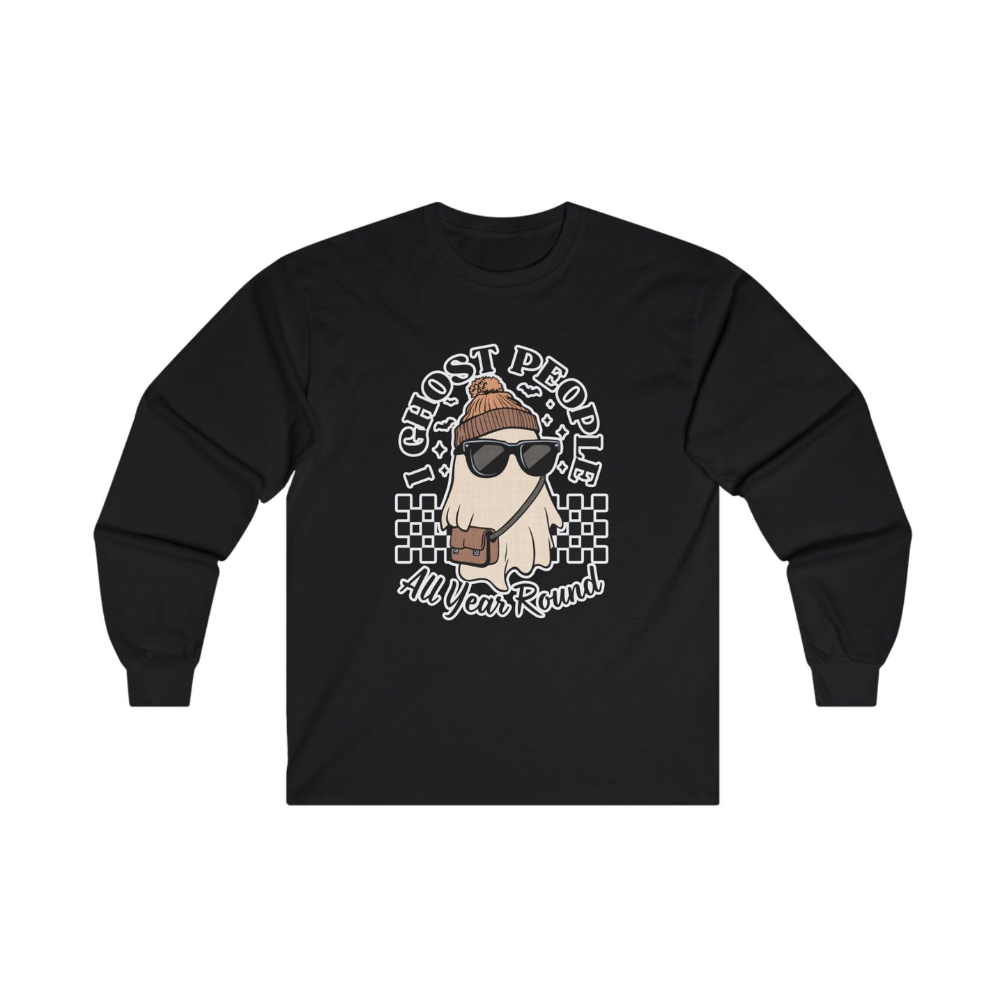 I Ghost People All Year Round - Unisex Ultra Cotton Long Sleeve Tee