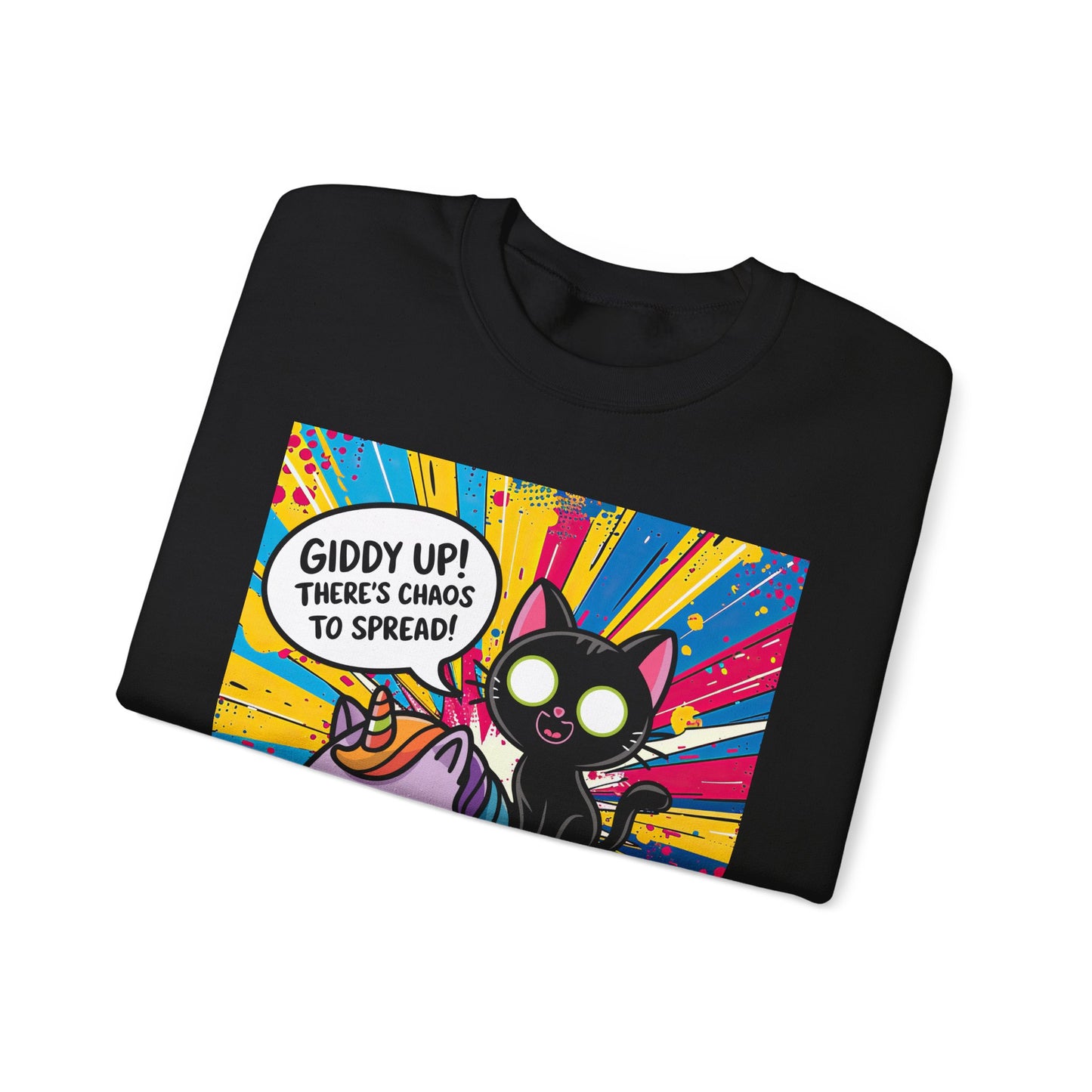 Giddy Up There's Chaos to Spread - Crewneck Sweatshirt