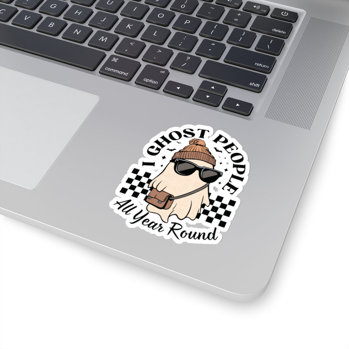 I Ghost People All Year Around - Kiss-Cut Stickers
