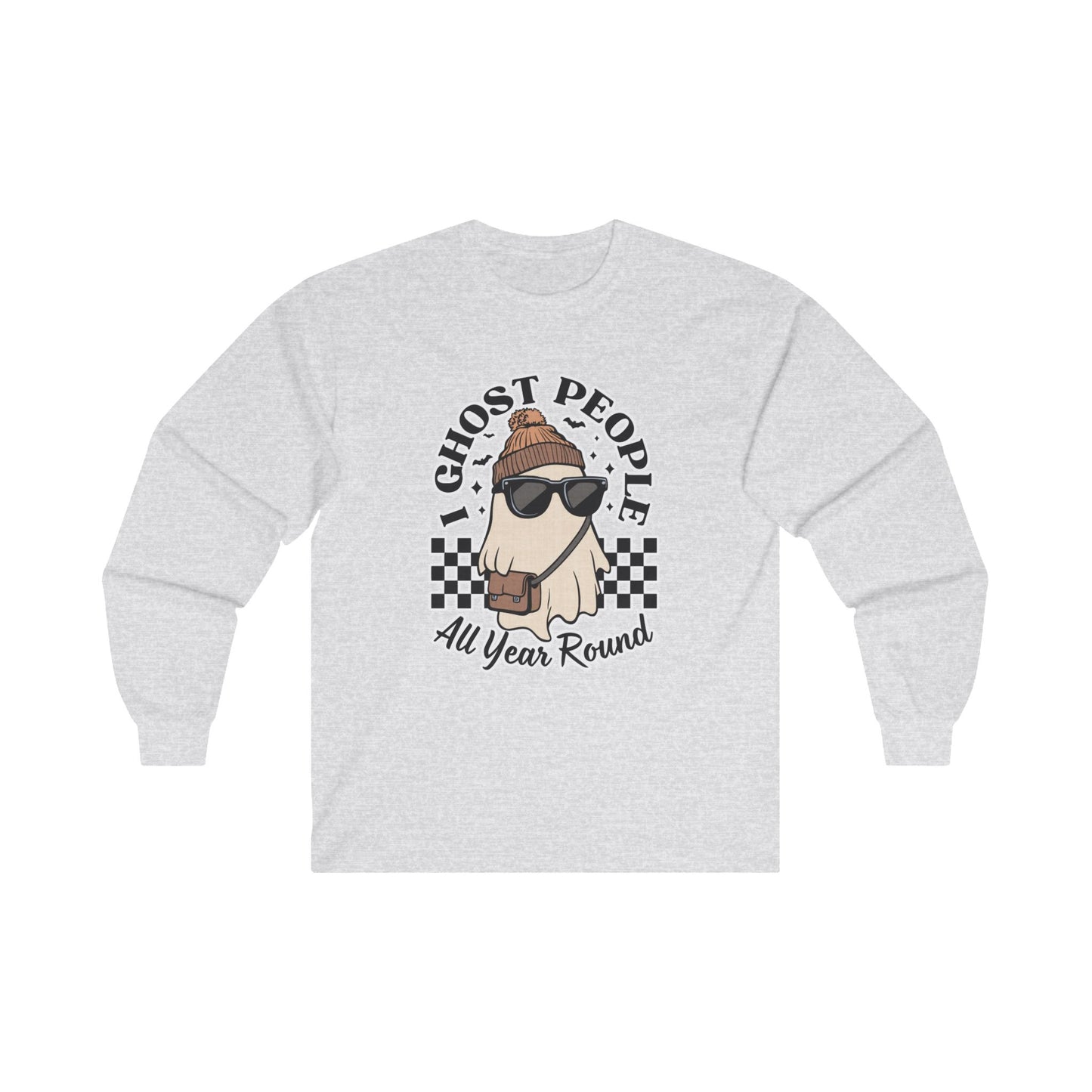 I Ghost People All Year Round - Unisex Ultra Cotton Long Sleeve Tee