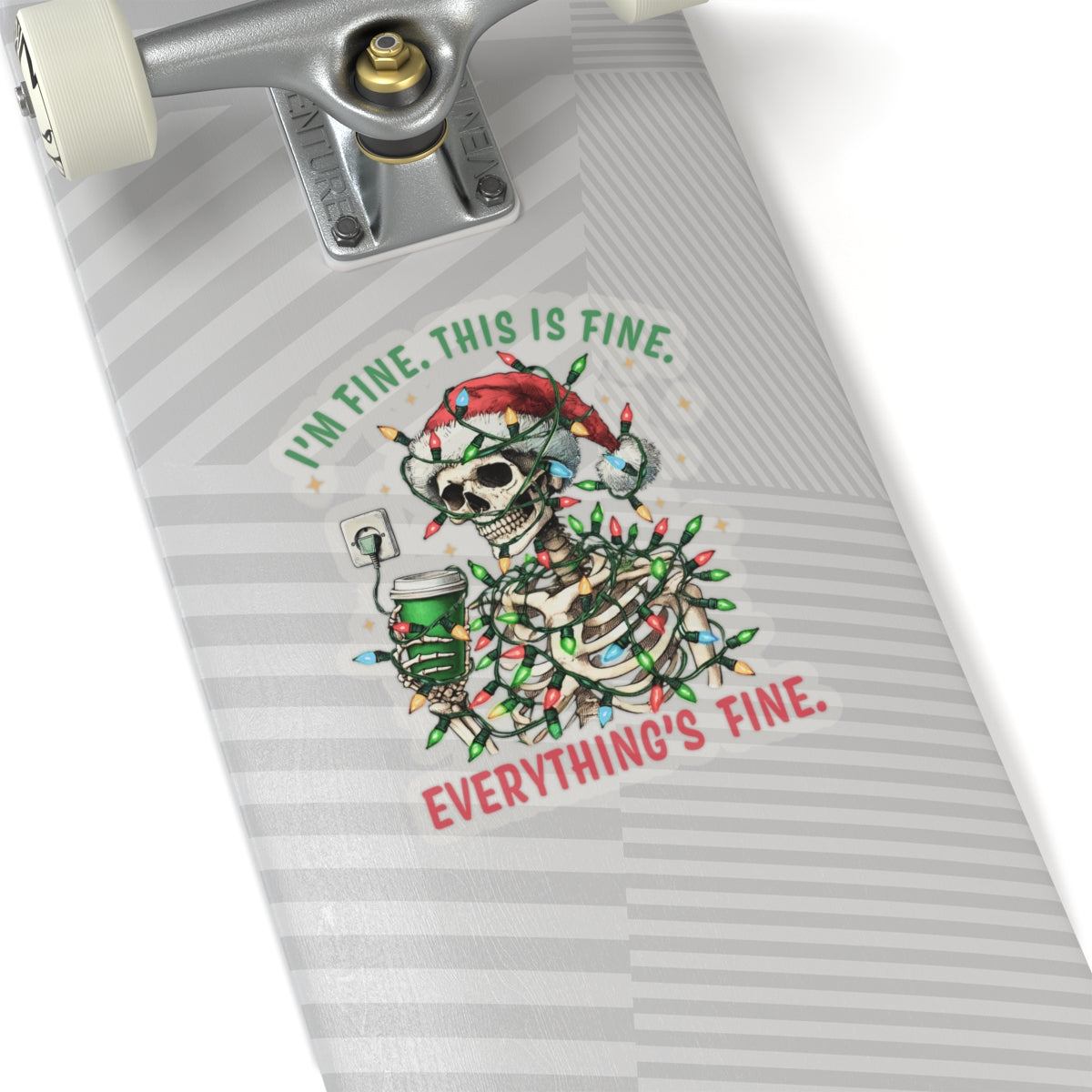 I'm Fine. This Is Fine. Everything Is Fine. (Christmas) - Kiss-Cut Stickers