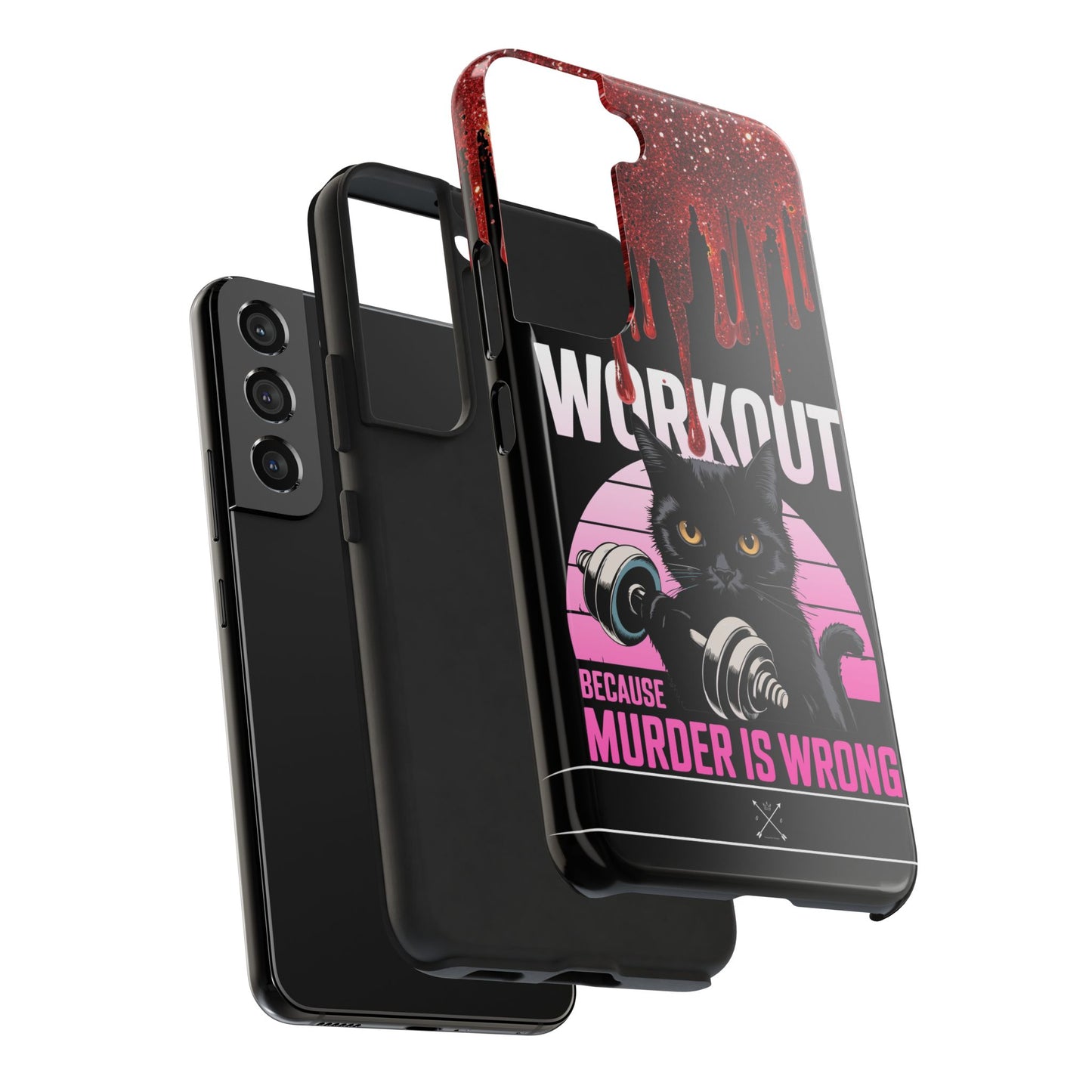 Edgy Cat Tough Phone Case - 'Workout Because Murder Is Wrong'