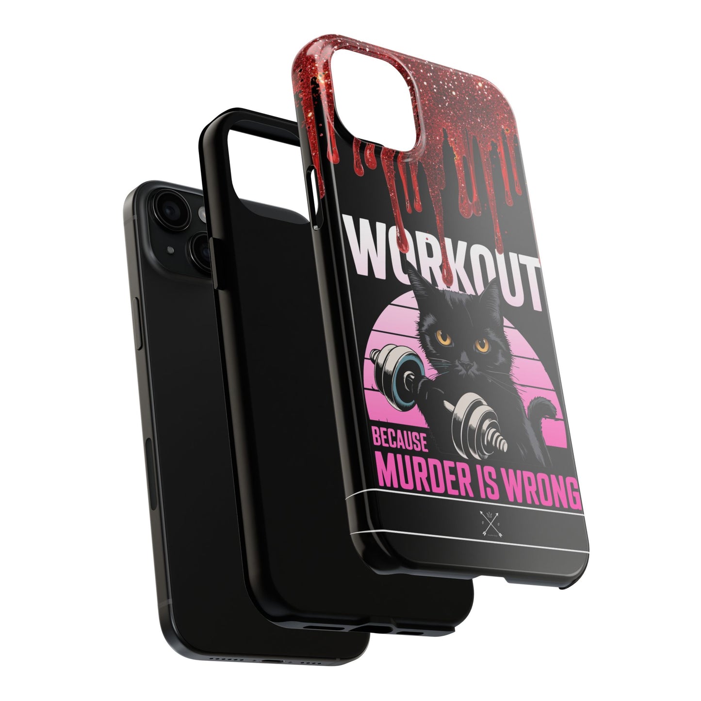 Edgy Cat Tough Phone Case - 'Workout Because Murder Is Wrong'