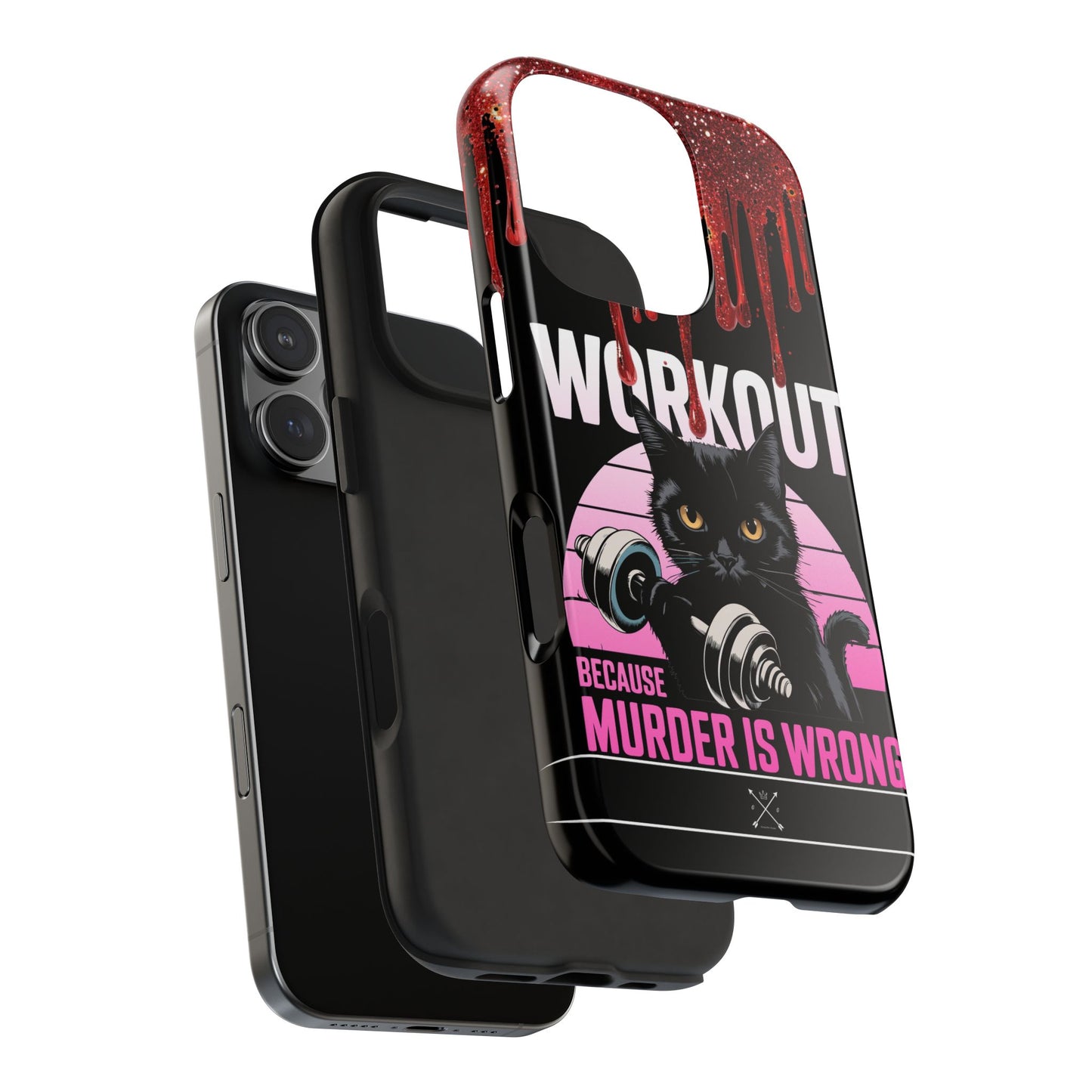 Edgy Cat Tough Phone Case - 'Workout Because Murder Is Wrong'