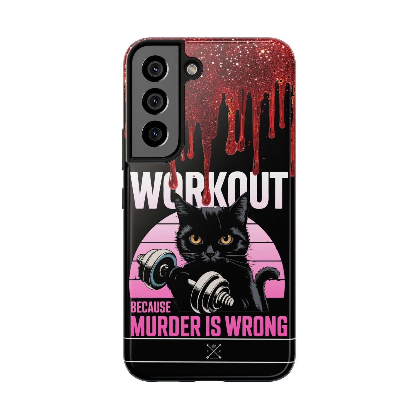 Edgy Cat Tough Phone Case - 'Workout Because Murder Is Wrong'