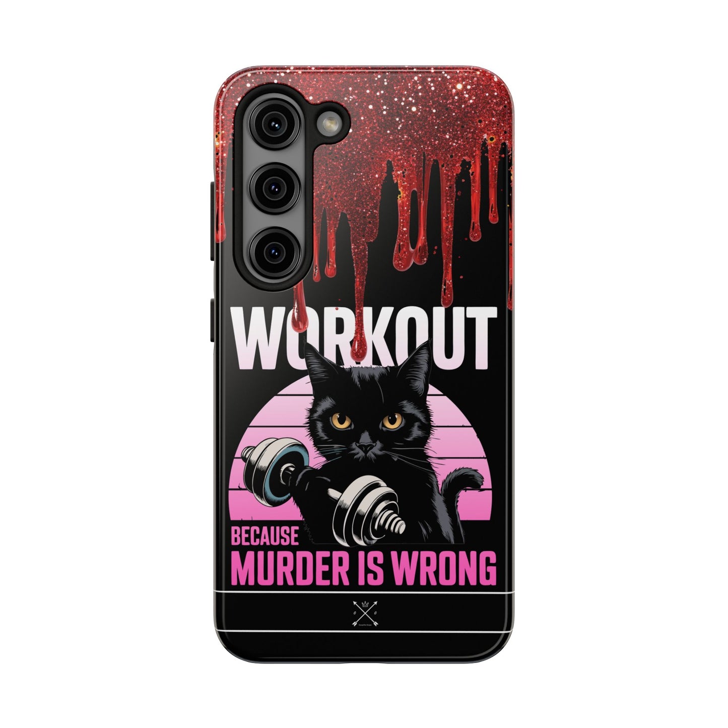 Edgy Cat Tough Phone Case - 'Workout Because Murder Is Wrong'