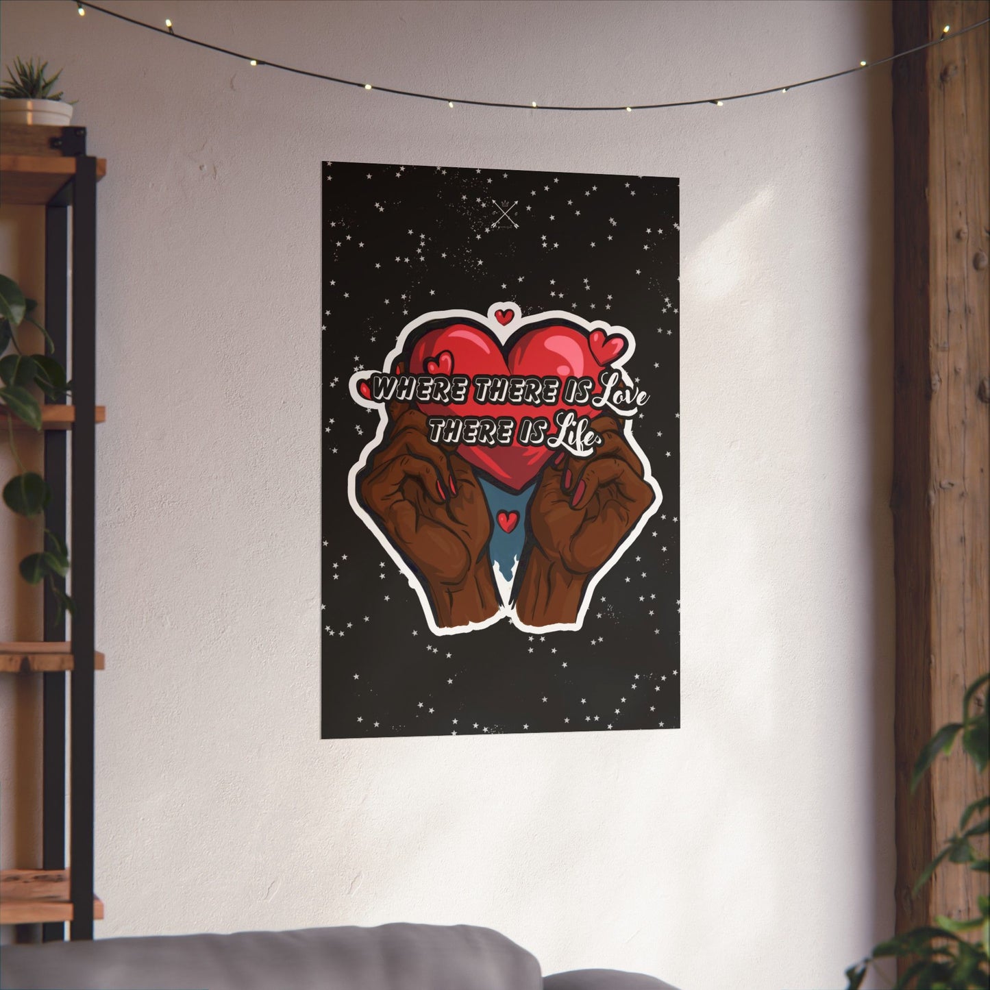 Love & Life Quote - Matte Vertical Posters