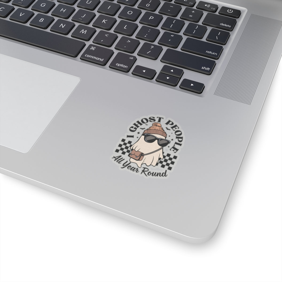 I Ghost People All Year Around - Kiss-Cut Stickers