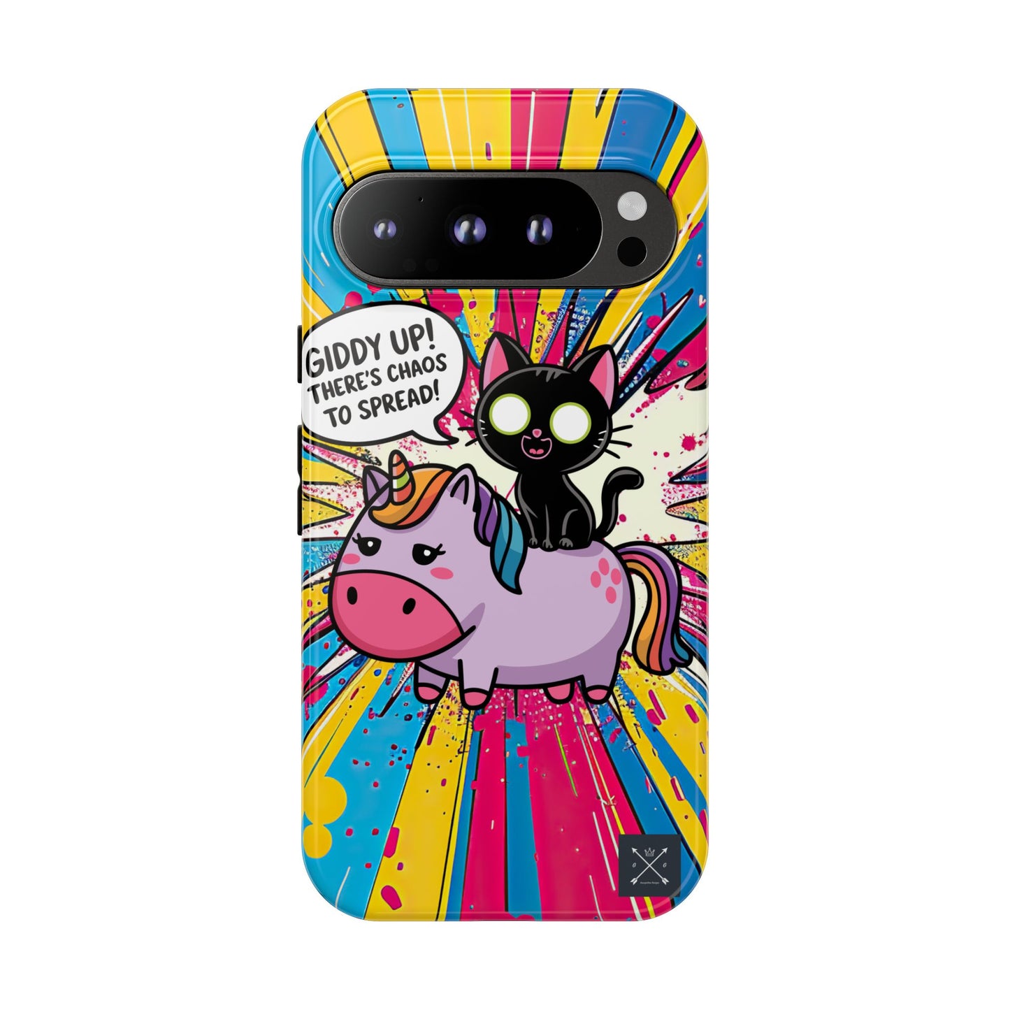 Giddy Up There's Chaos To Spread - Phone Tough Cases