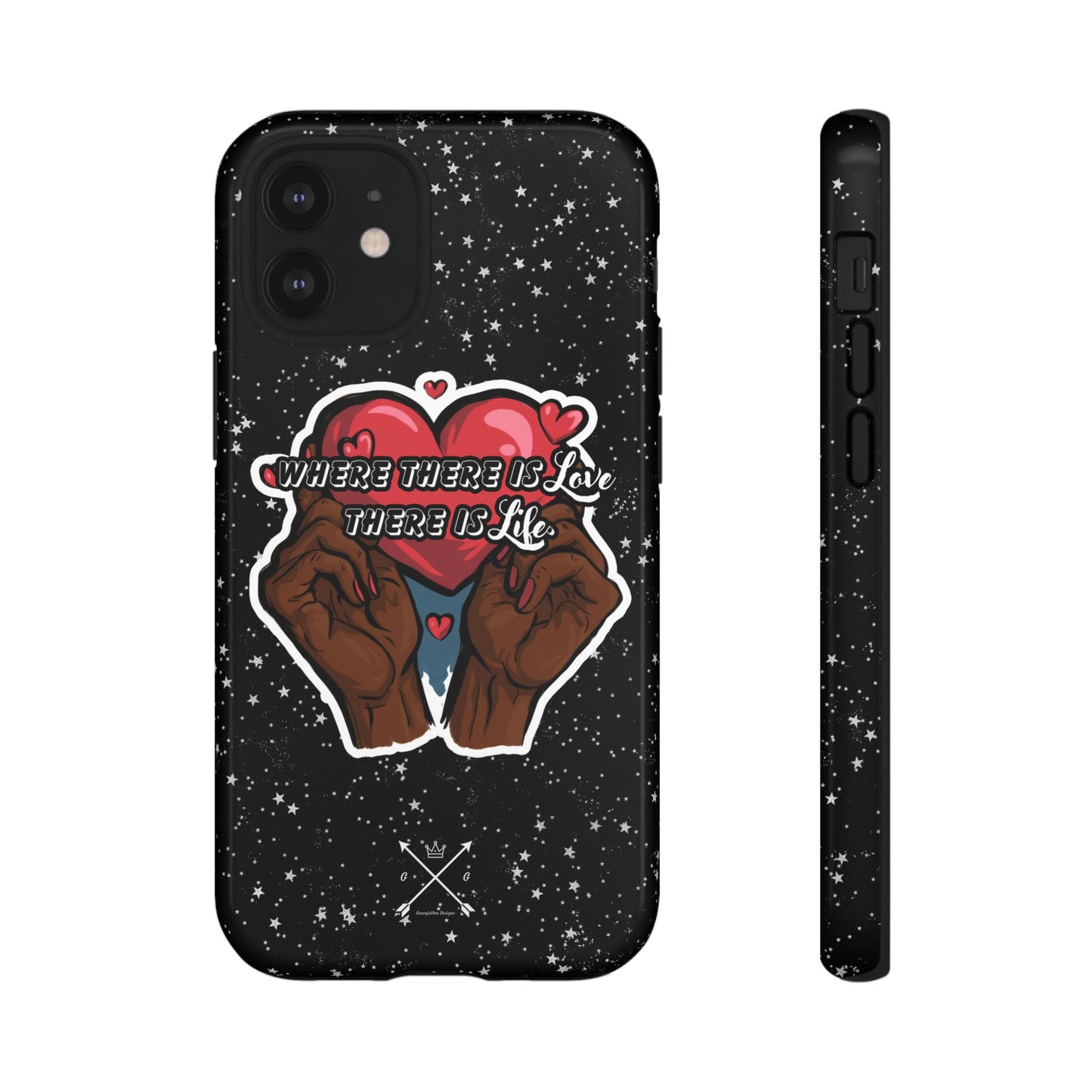 Inspirational Tough Phone Case | Love & Life Design