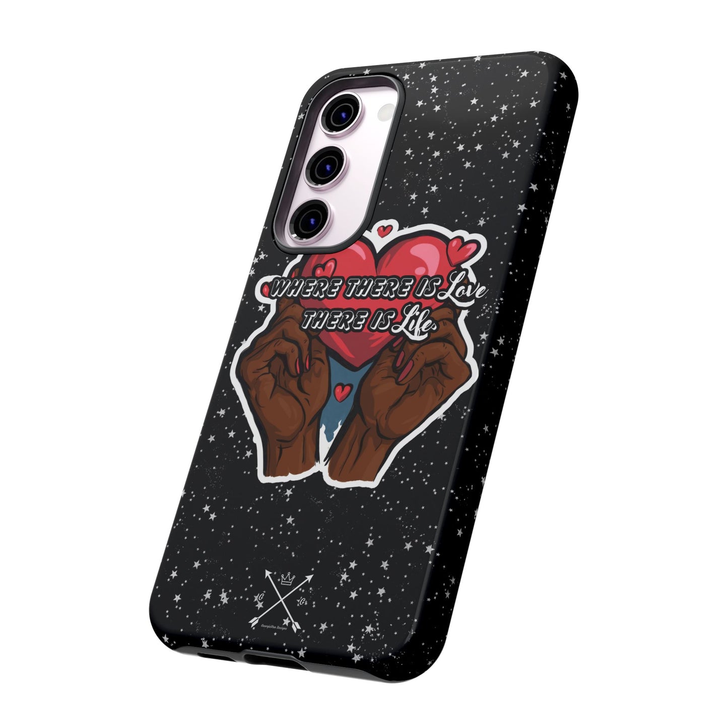 Inspirational Tough Phone Case | Love & Life Design