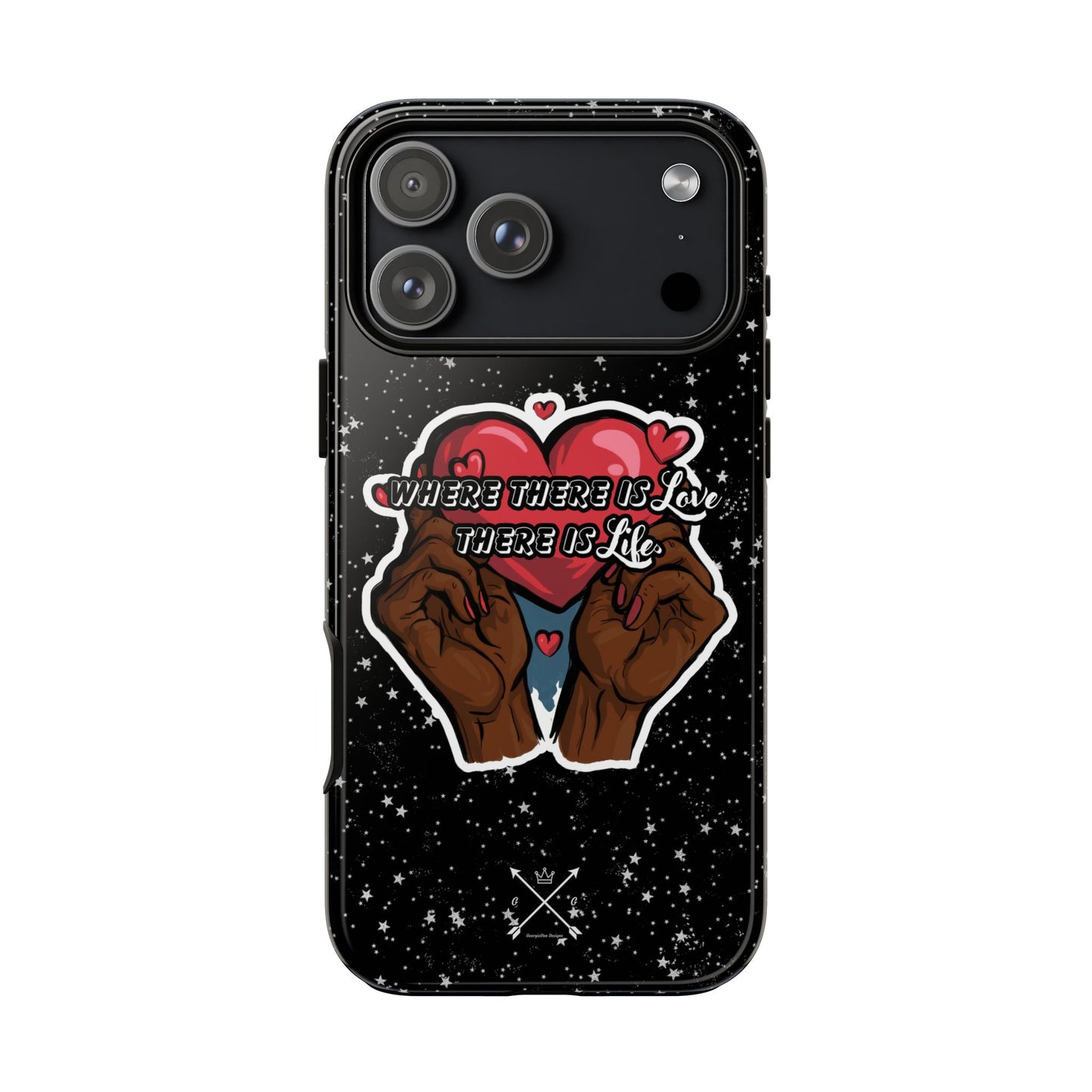 Inspirational Tough Phone Case | Love & Life Design