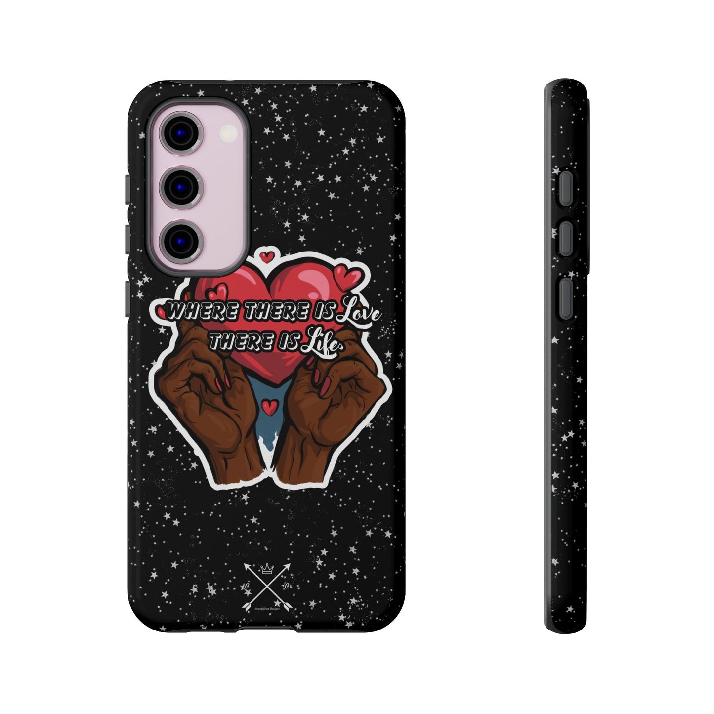 Inspirational Tough Phone Case | Love & Life Design