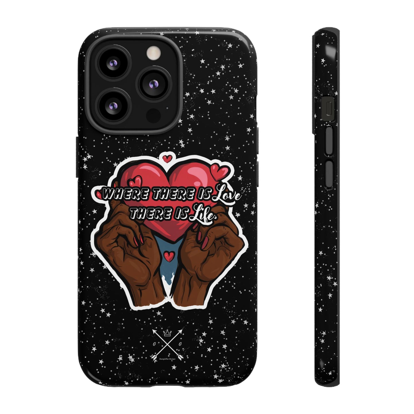 Inspirational Tough Phone Case | Love & Life Design