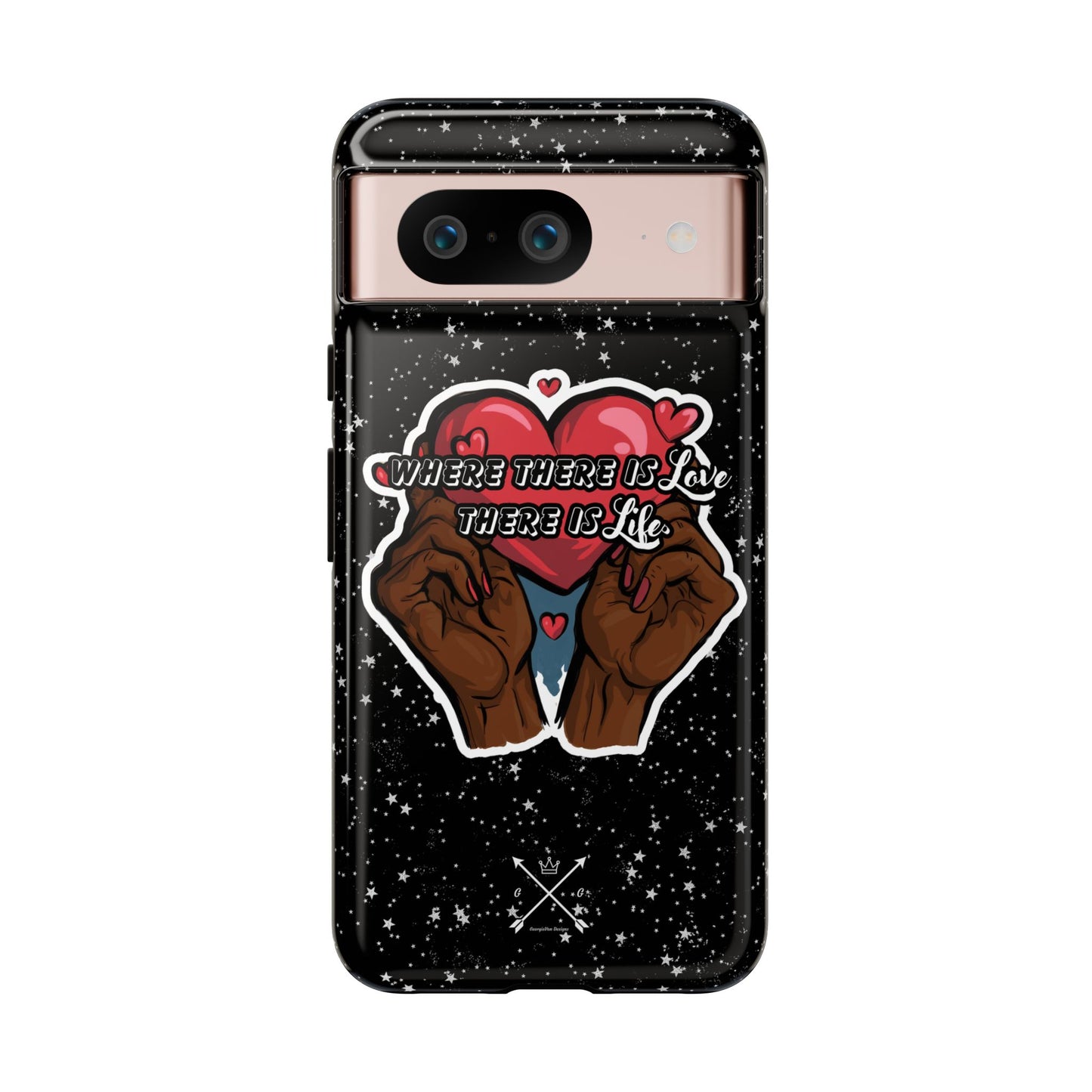 Inspirational Tough Phone Case | Love & Life Design