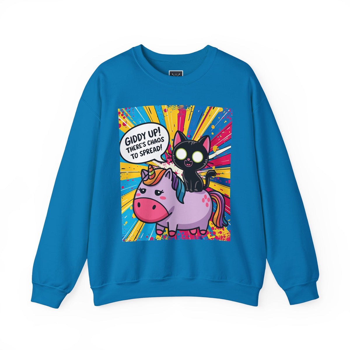 Giddy Up There's Chaos to Spread - Crewneck Sweatshirt