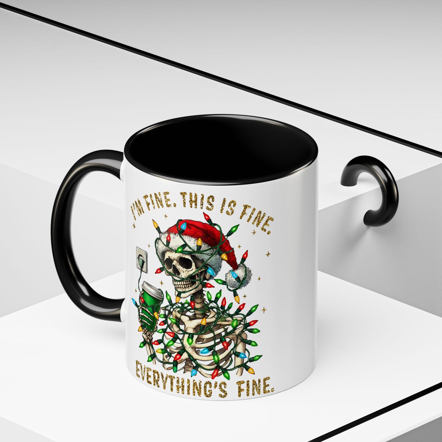 I'm Fine. This Is Fine. Everything Is Fine. - Accent Coffee Mug (11, 15oz)