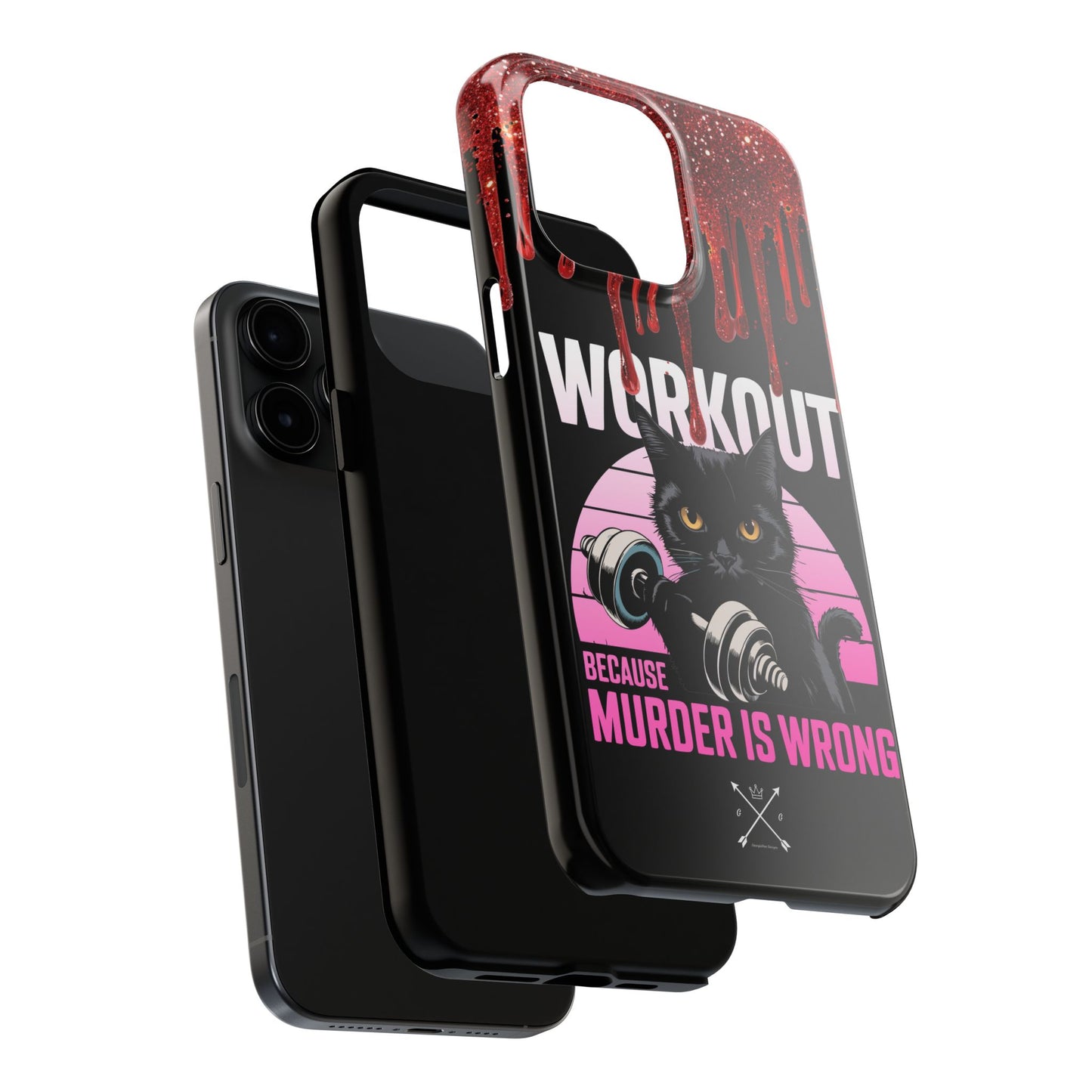 Edgy Cat Tough Phone Case - 'Workout Because Murder Is Wrong'