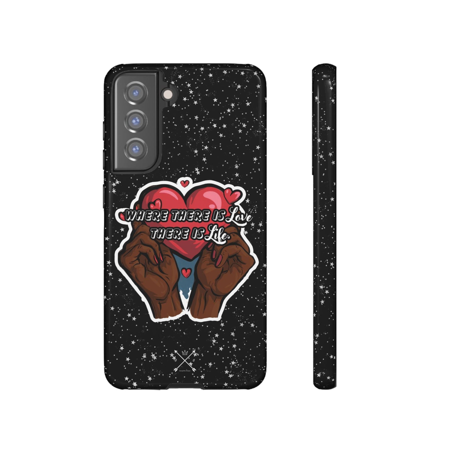 Inspirational Tough Phone Case | Love & Life Design