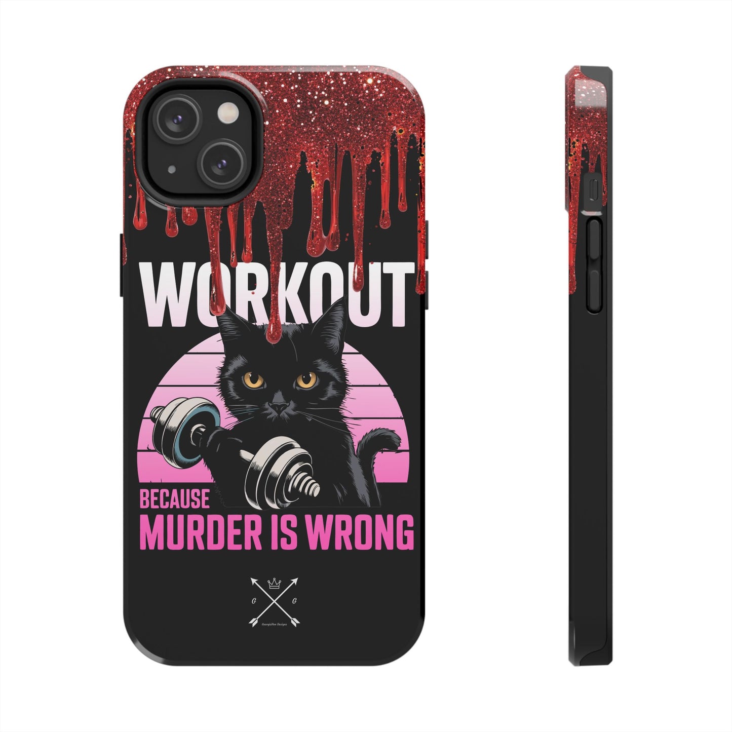 Edgy Cat Tough Phone Case - 'Workout Because Murder Is Wrong'