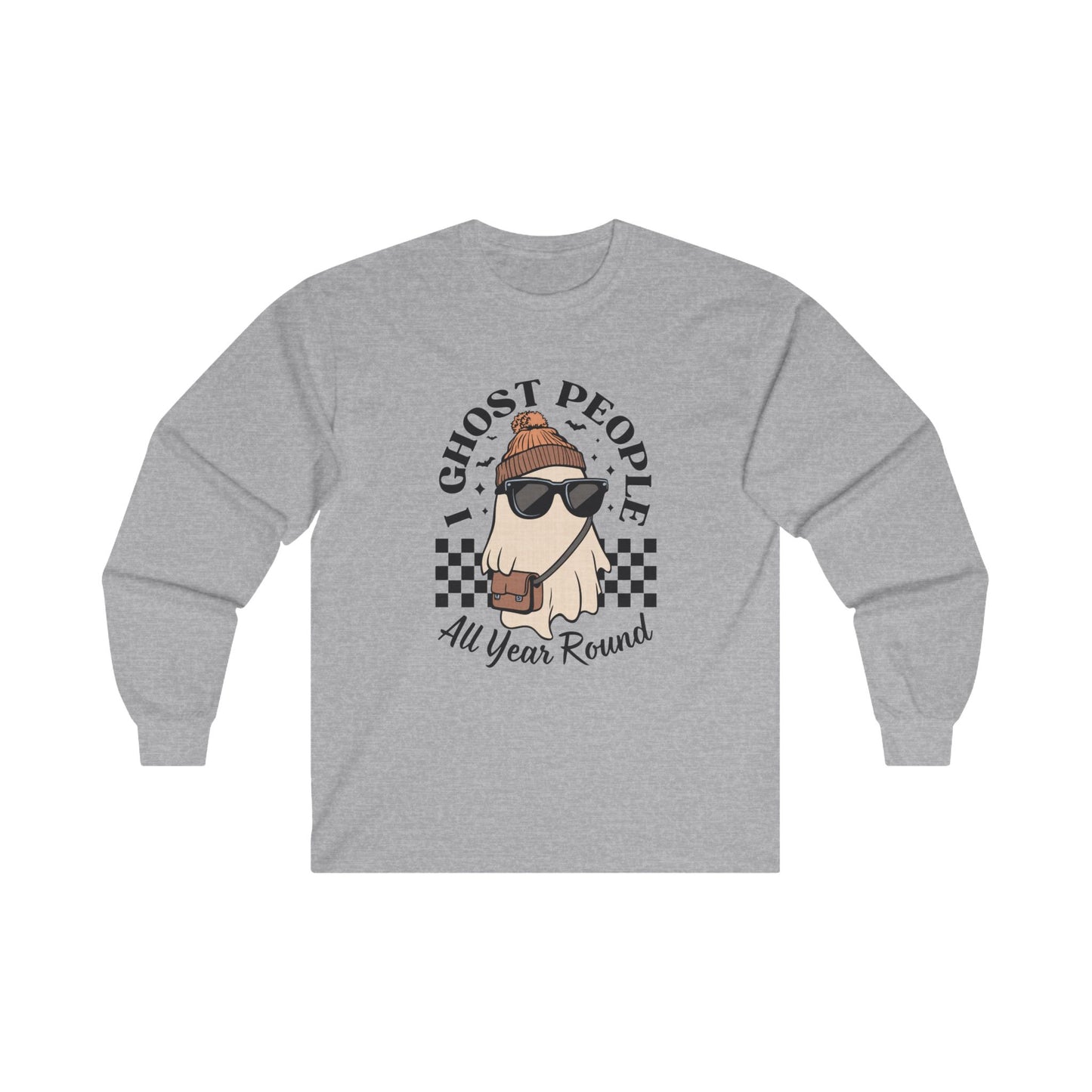 I Ghost People All Year Round - Unisex Ultra Cotton Long Sleeve Tee