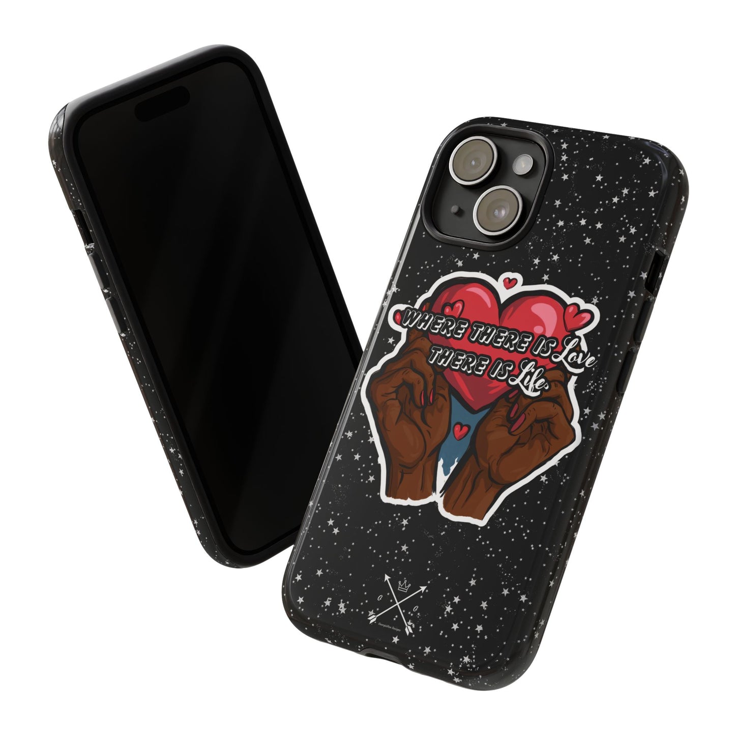 Inspirational Tough Phone Case | Love & Life Design