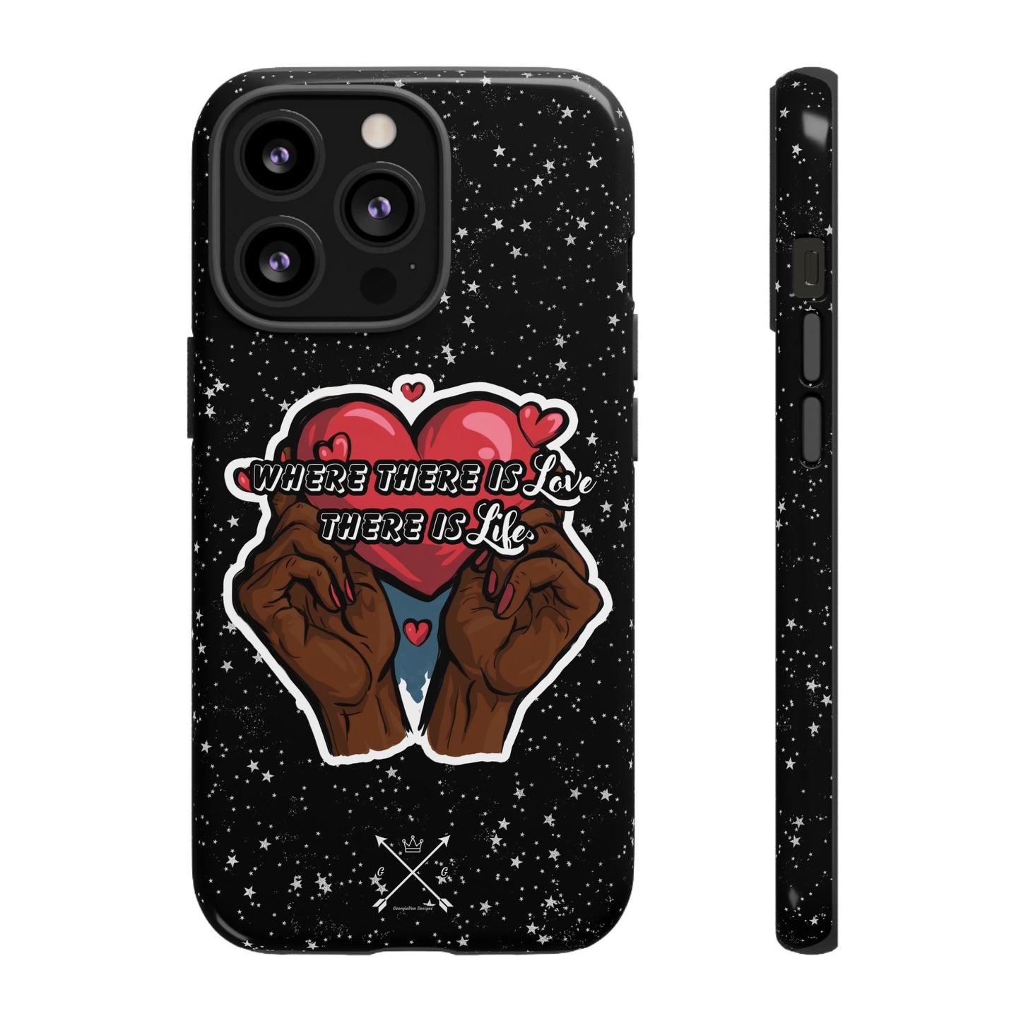Inspirational Tough Phone Case | Love & Life Design