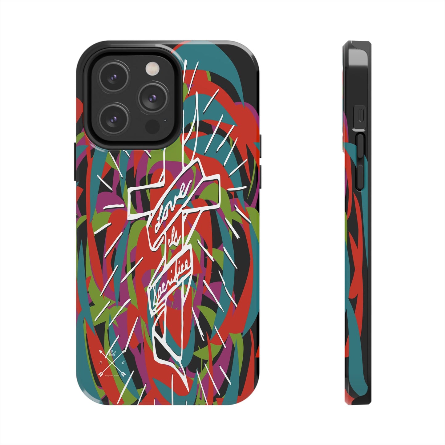 Love is Sacrifice - Tough Phone Cases