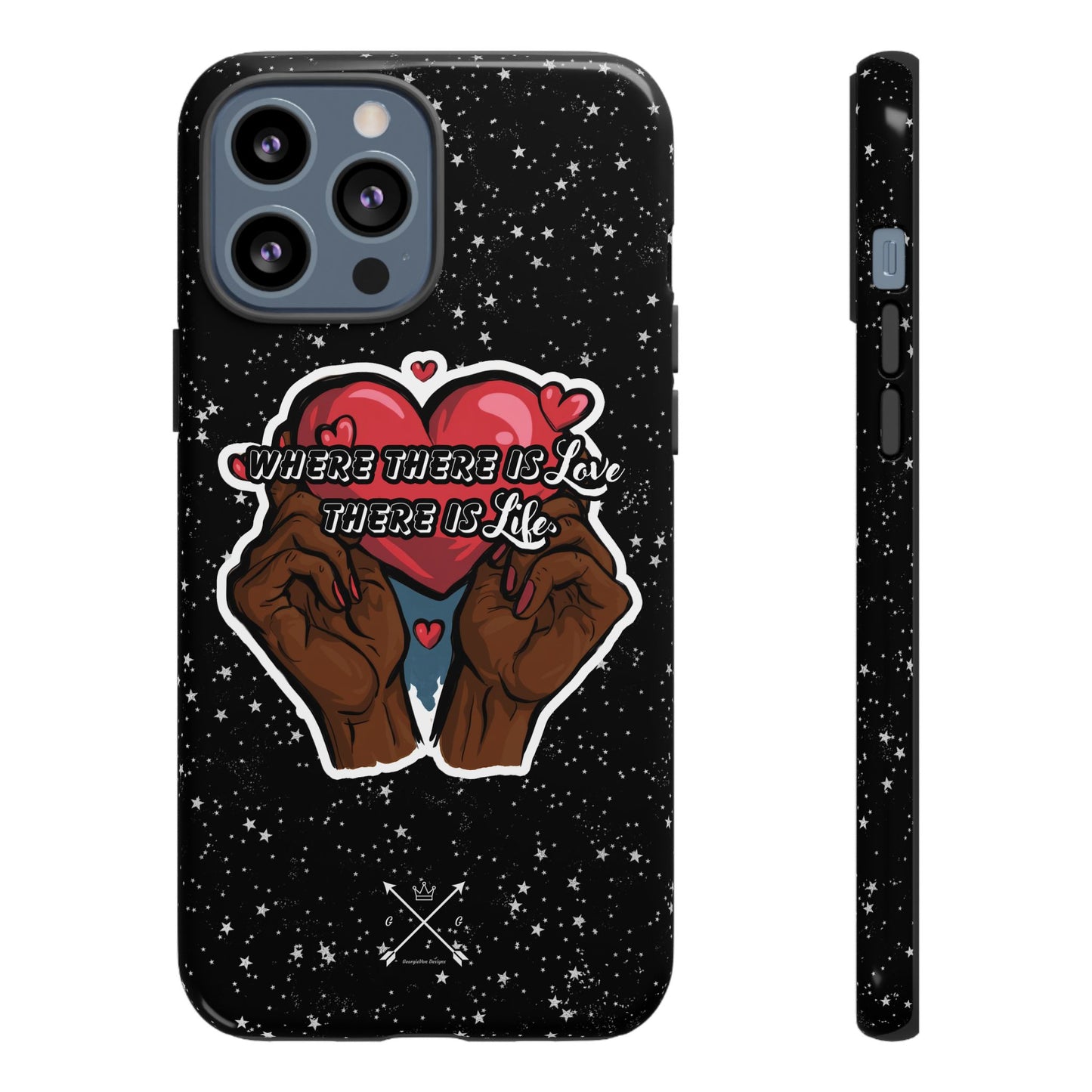 Inspirational Tough Phone Case | Love & Life Design