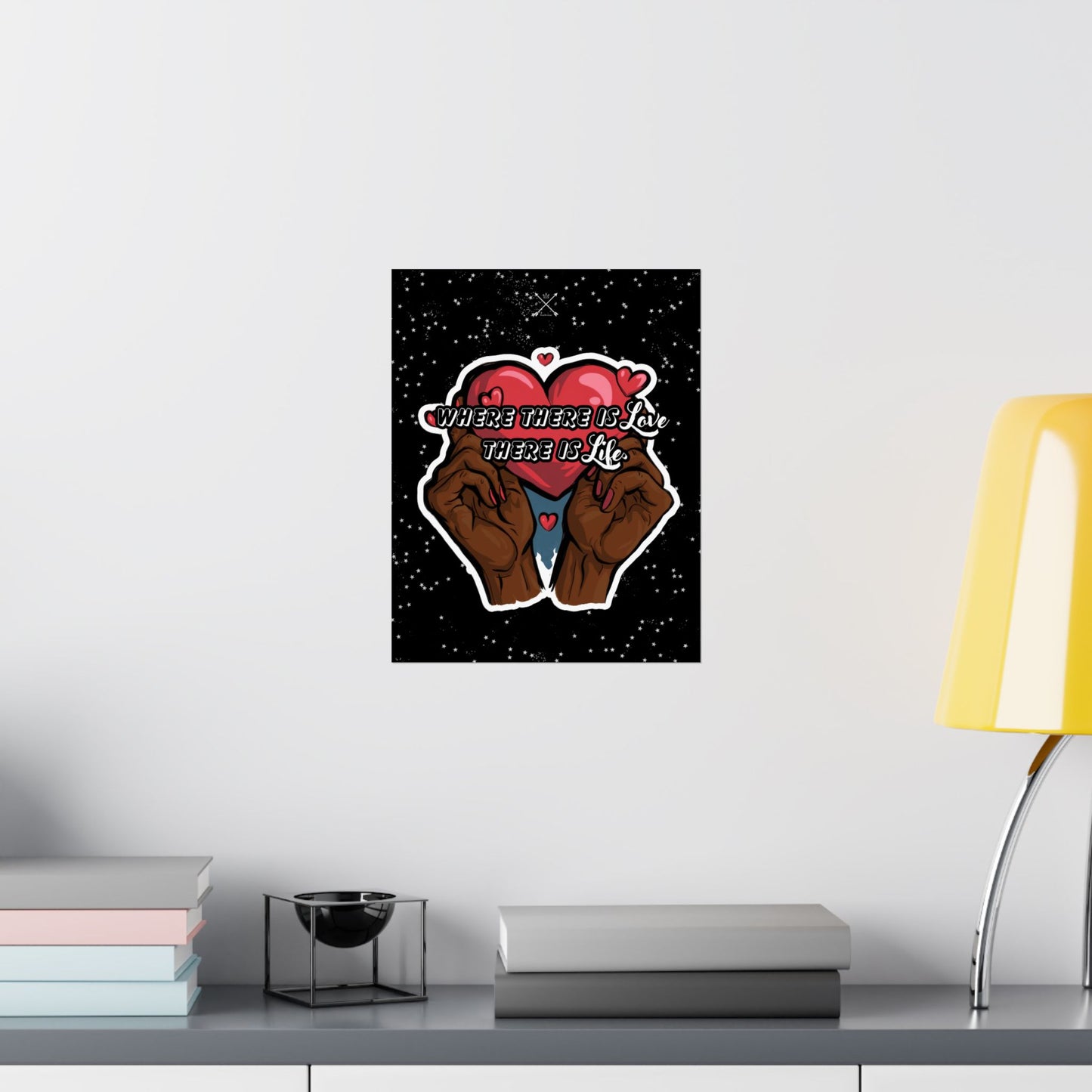 Love & Life Quote - Matte Vertical Posters