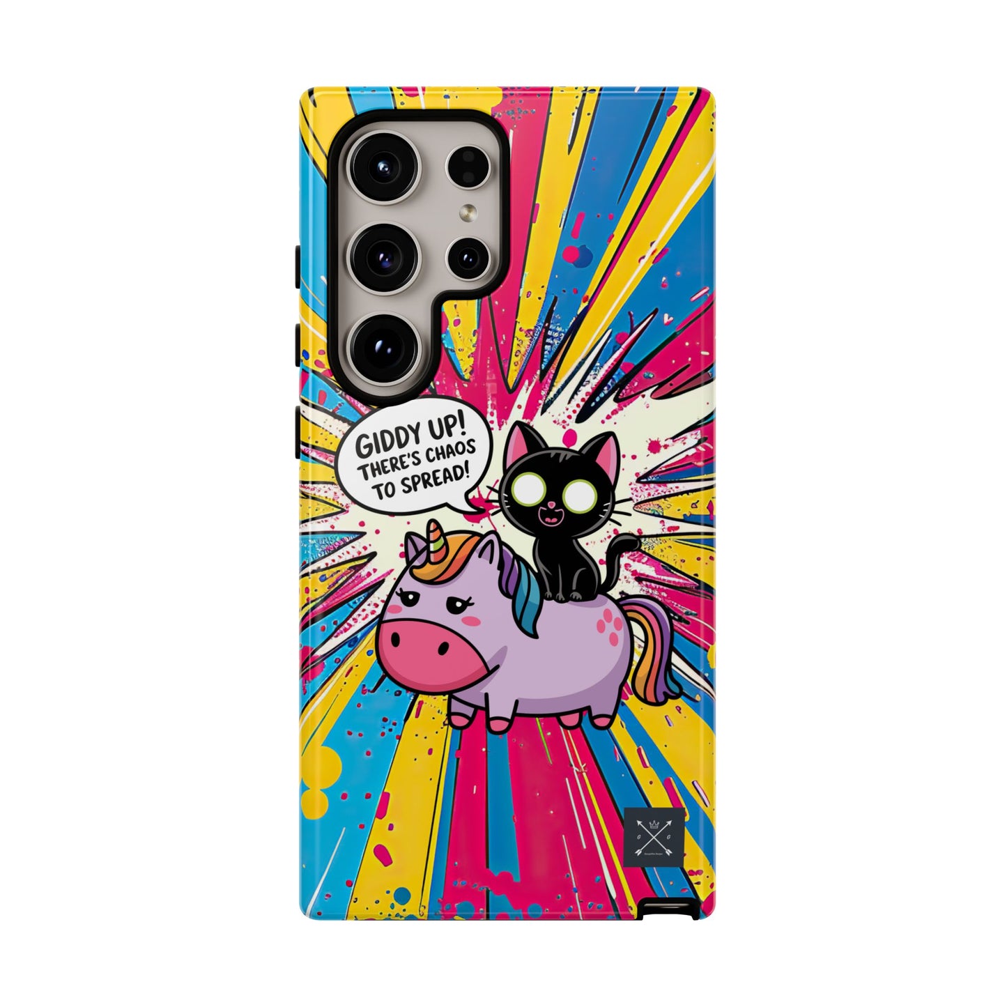 Giddy Up There's Chaos To Spread - Phone Tough Cases