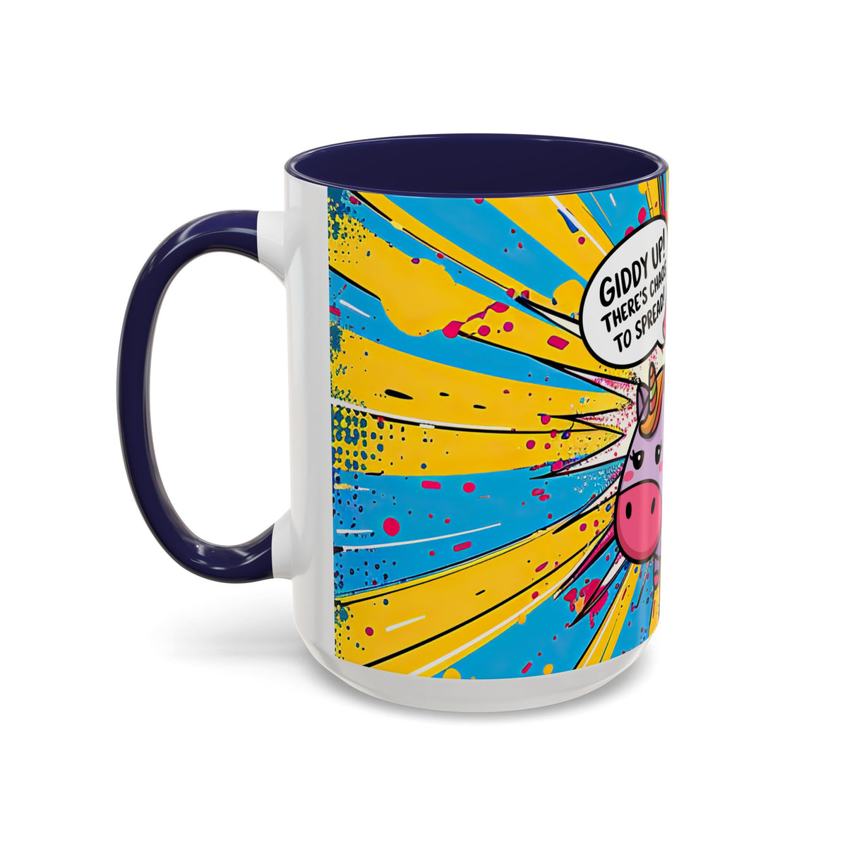 Giddy Up There's Chaos To Spread, Unicorn Cat Design - (11oz or 15oz) Coffee Mug
