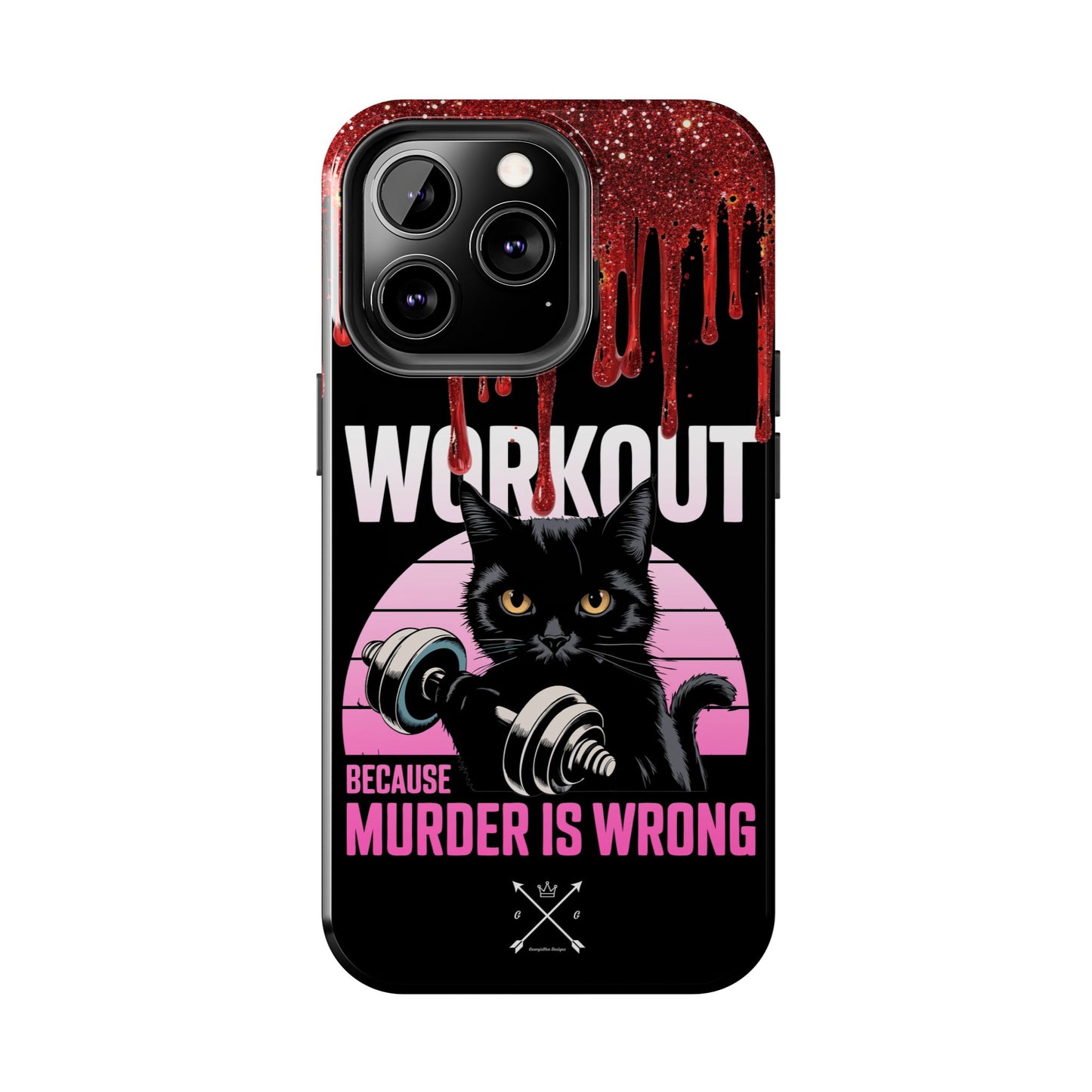 Edgy Cat Tough Phone Case - 'Workout Because Murder Is Wrong'