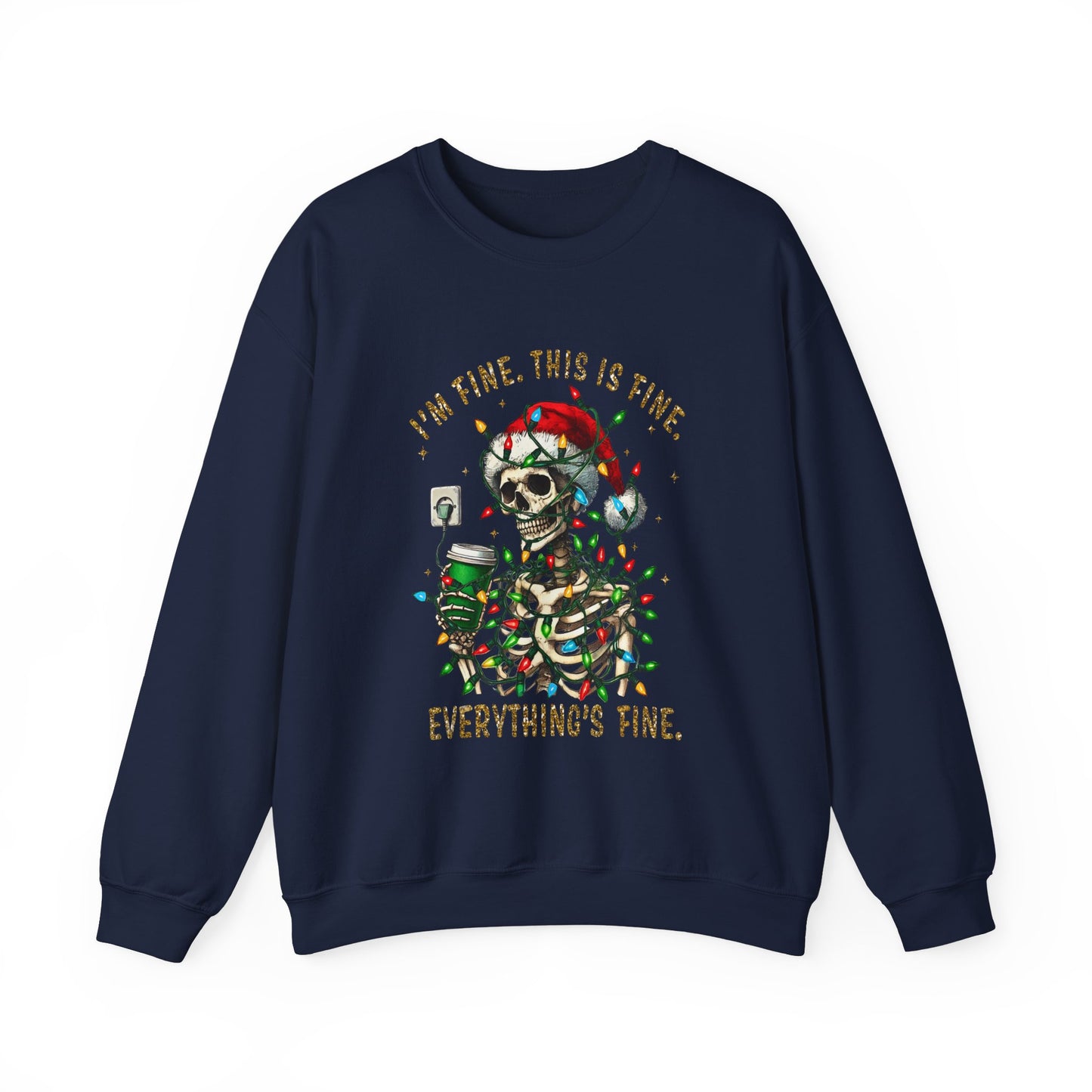 I'm Fine. This Is Fine. Everything Is Fine. - Unisex Heavy Blend™ Crewneck Sweatshirt