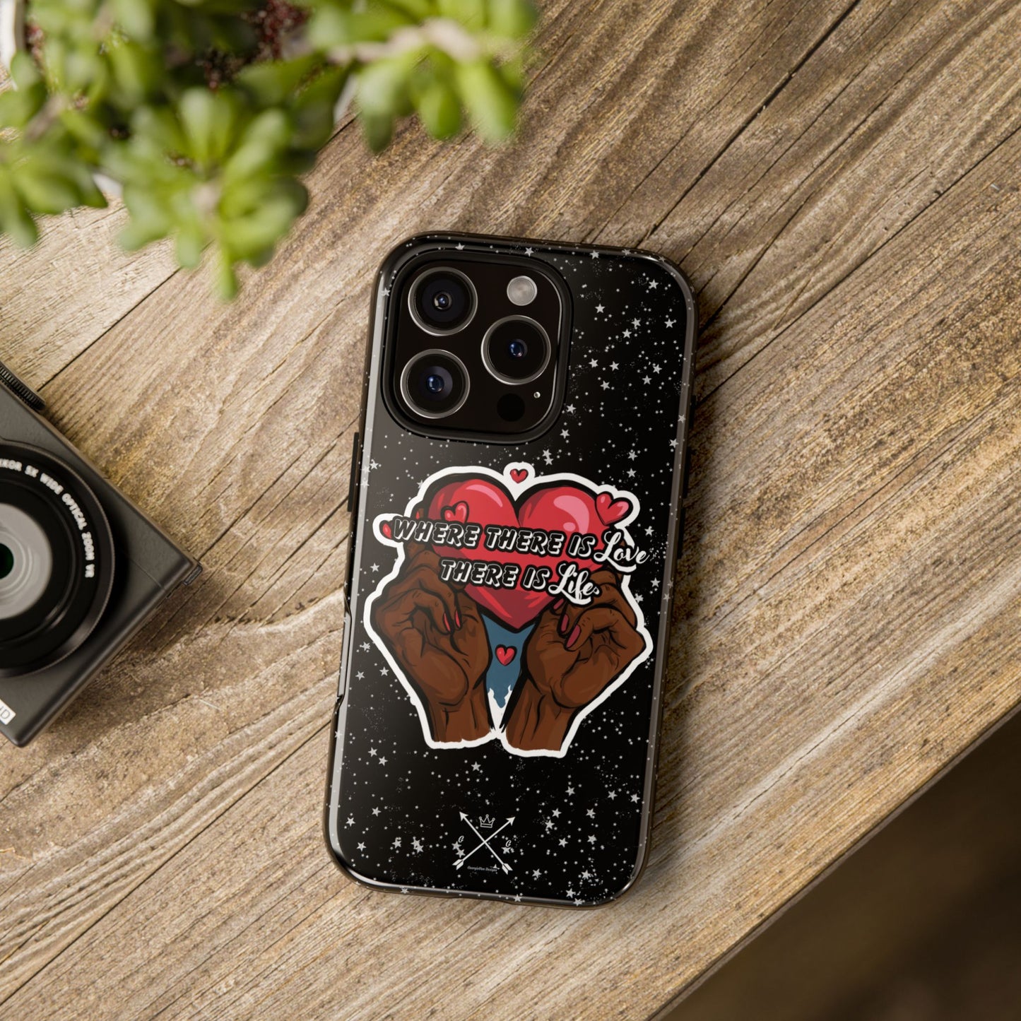 Inspirational Tough Phone Case | Love & Life Design
