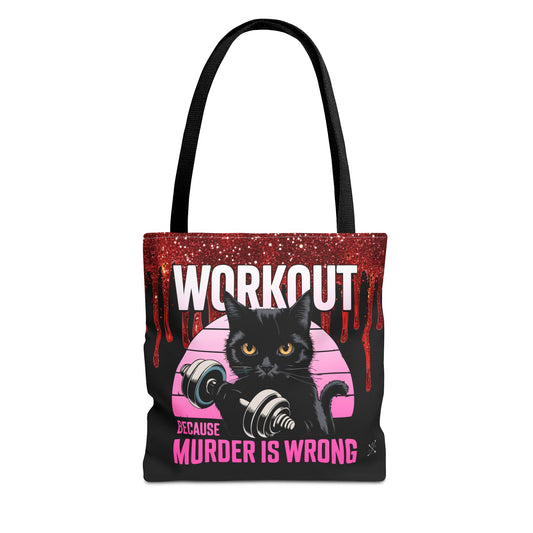 Tote Bag - Cat Design | 'Workout Because Murder is Wrong'